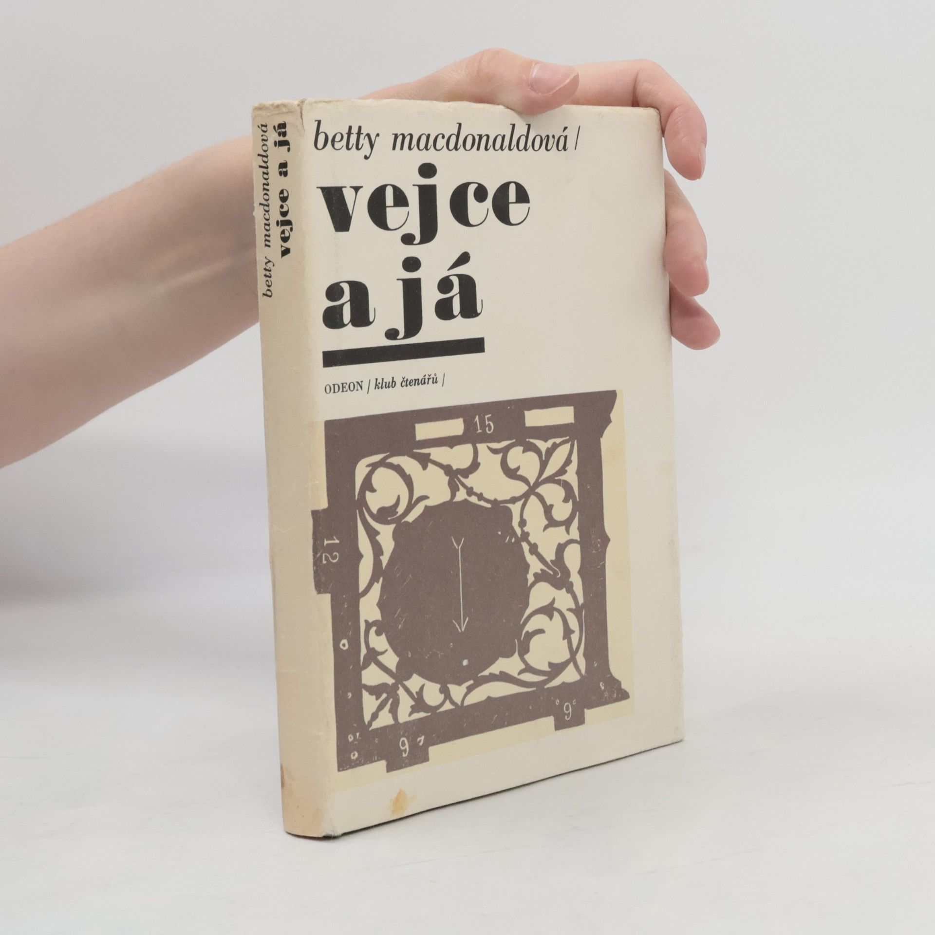 Betty MacDonald Vejce a já