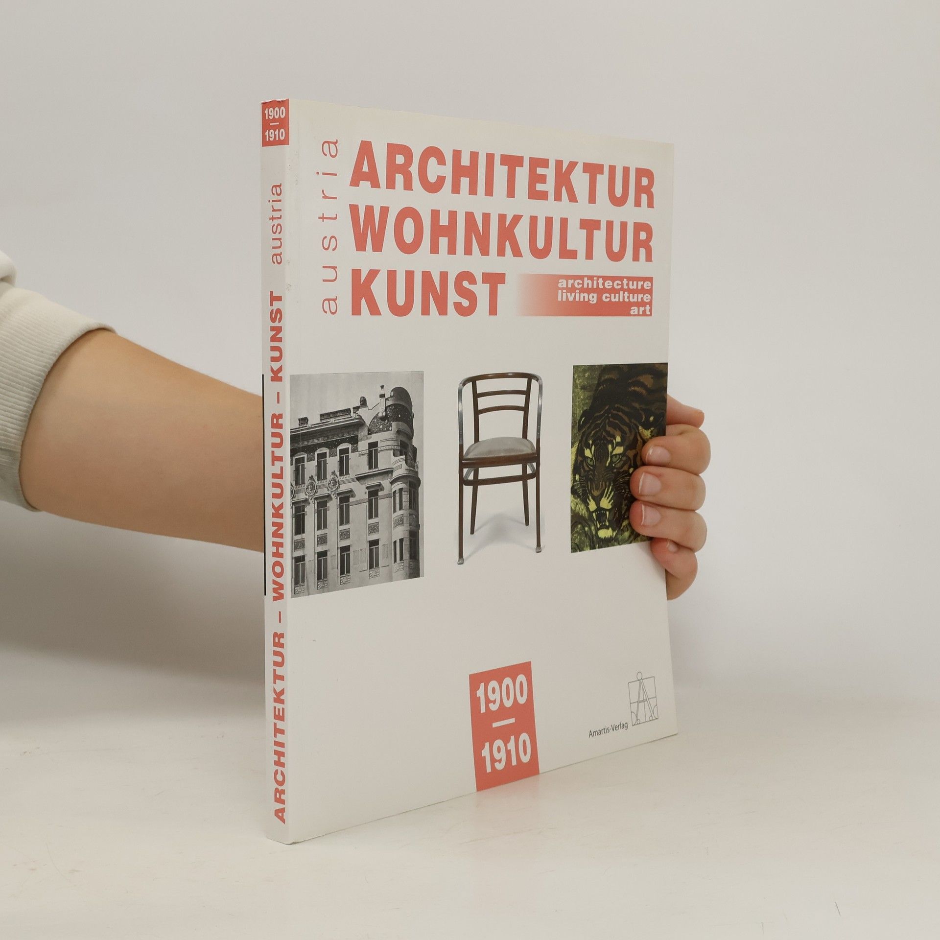 Rainald Franz Austria: Architektur, Wohnkultur, Kunst