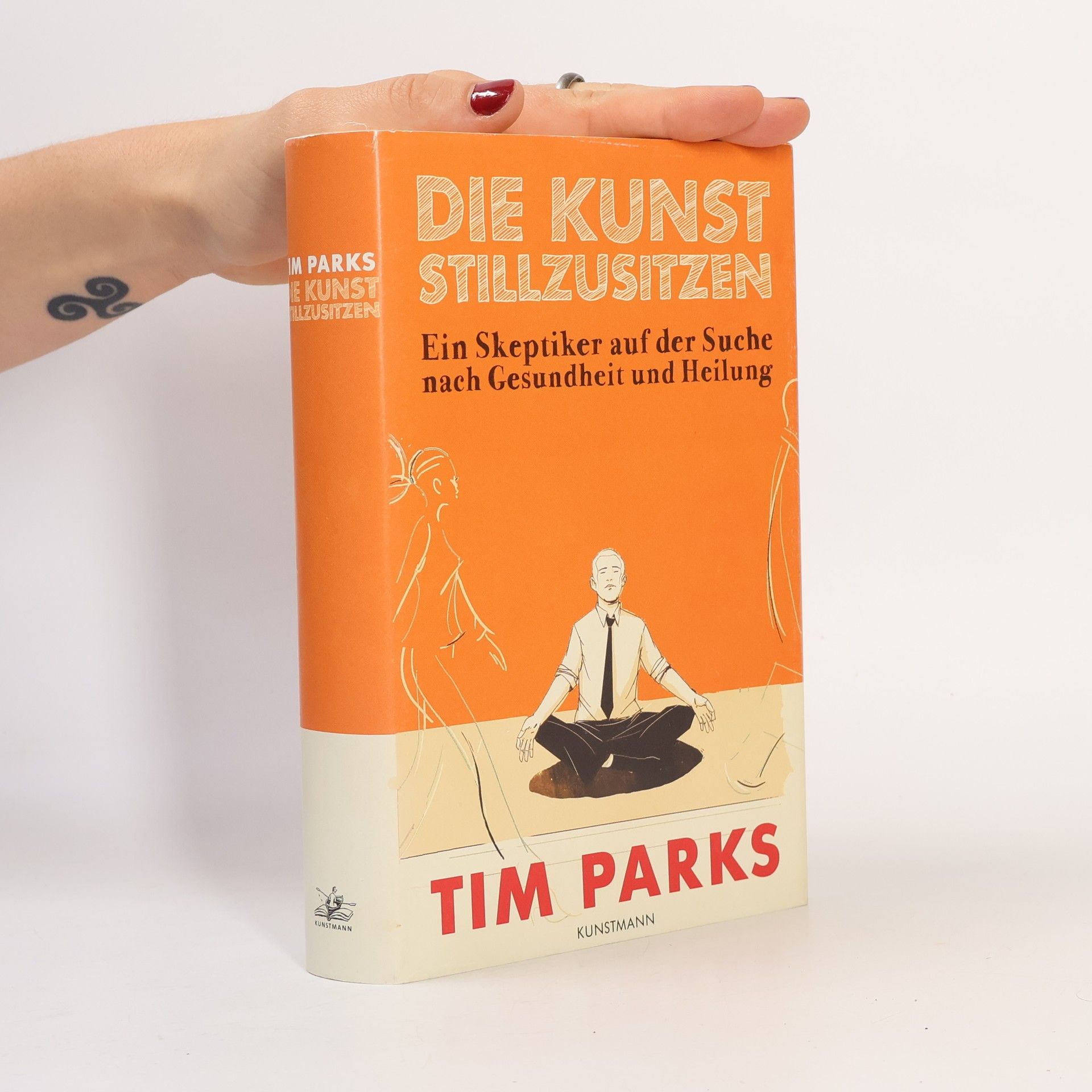 Tim Parks Die kunst stillzusitzen