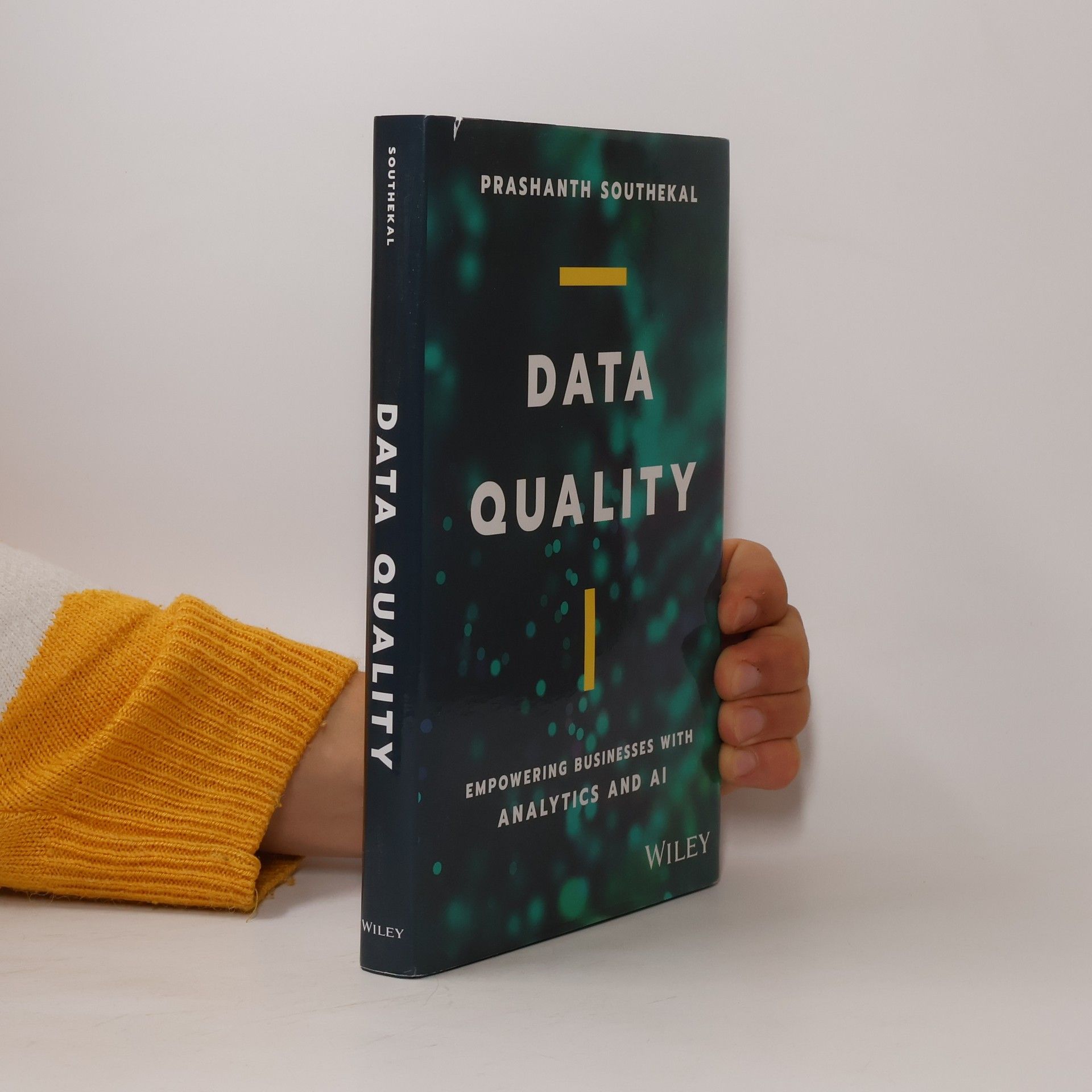 Prashanth H Southekal Data quality: empowering businesses with analytics and AI