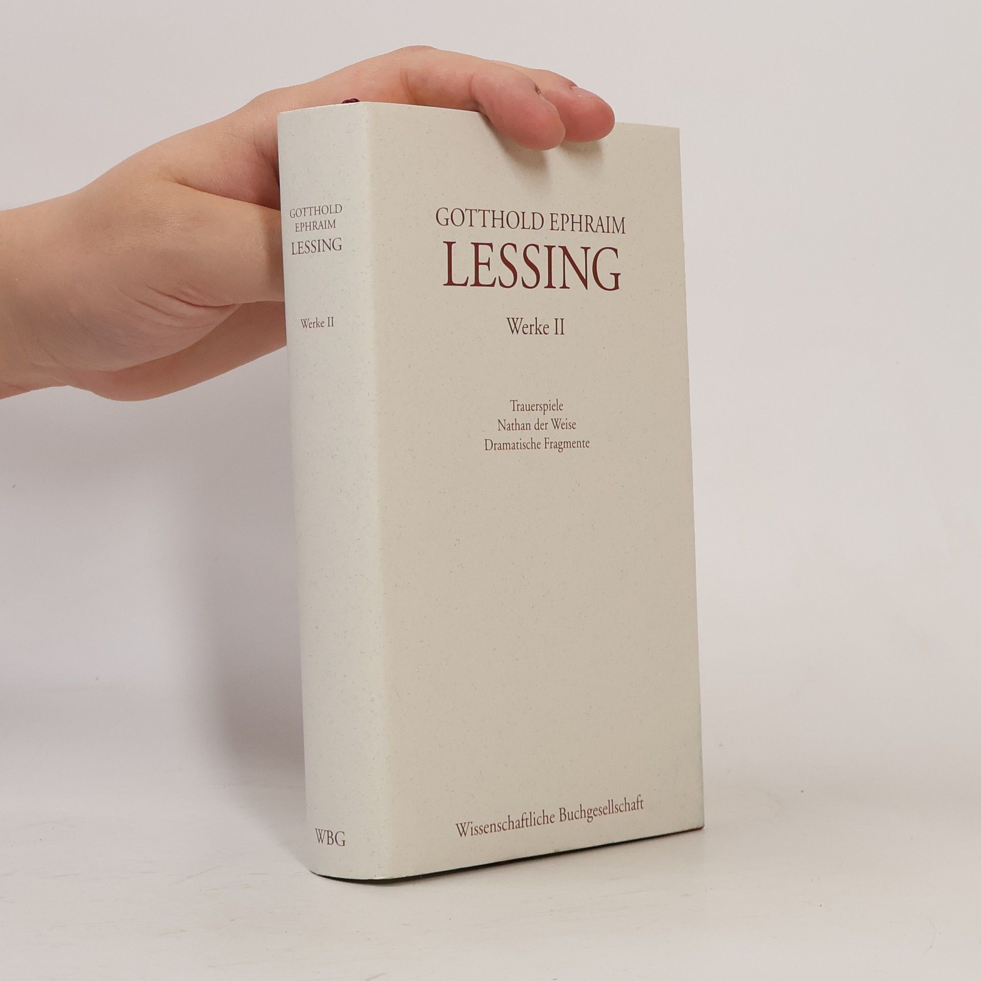 Gotthold Ephraim Lessing Werke II