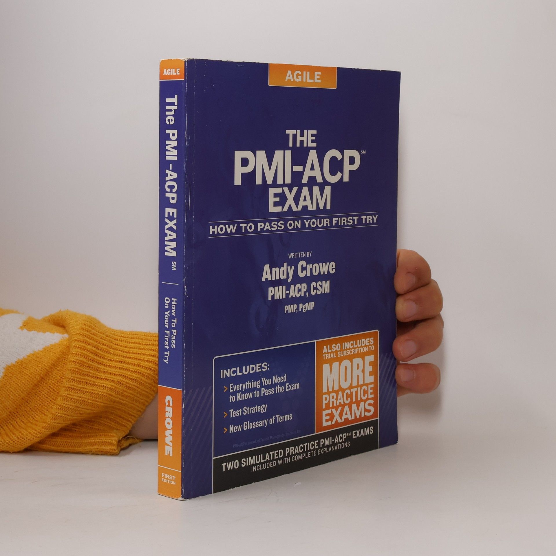 Andy Crowe The PMI-ACP Exam