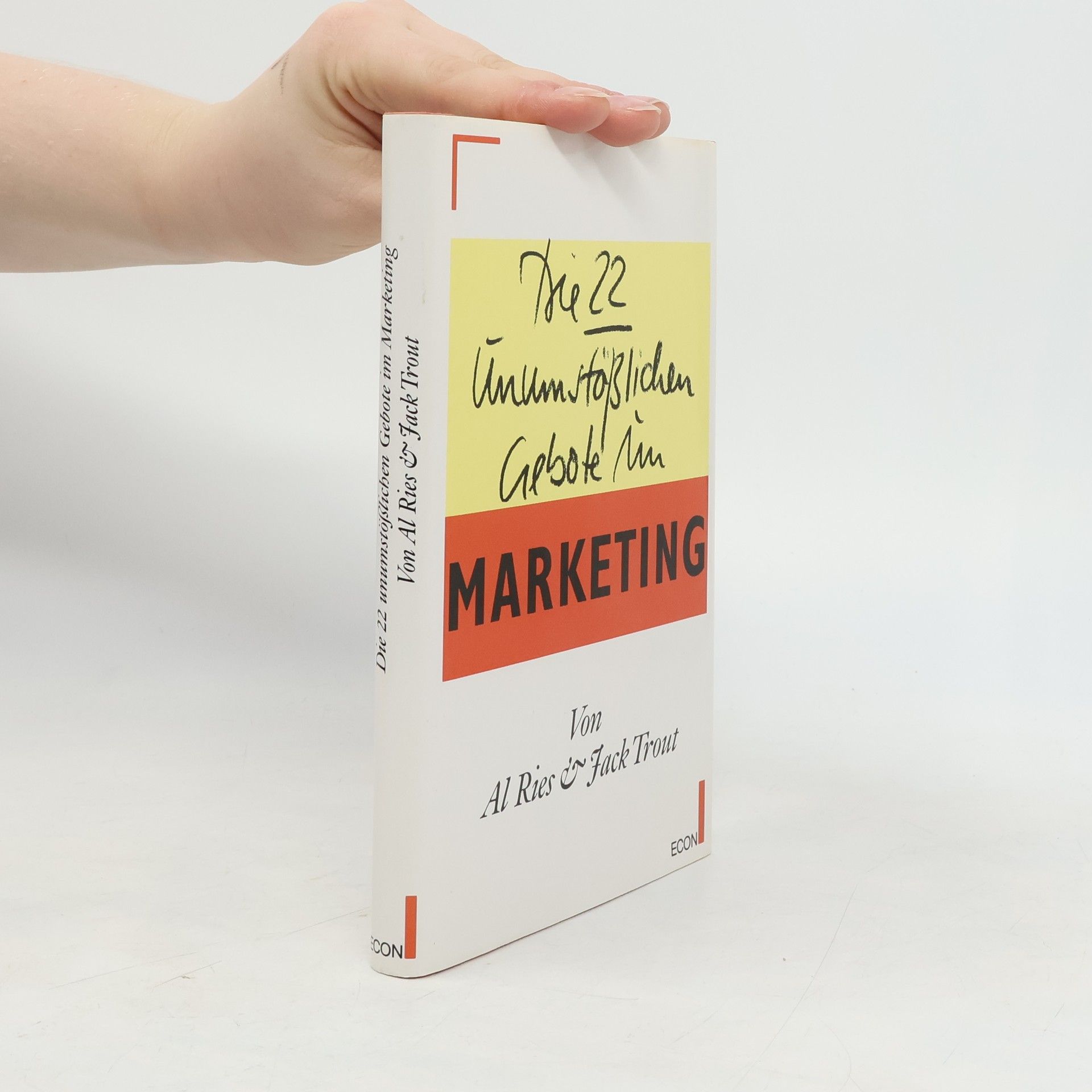 Al Ries Die 22 unumstösslichen Gebote im Marketing