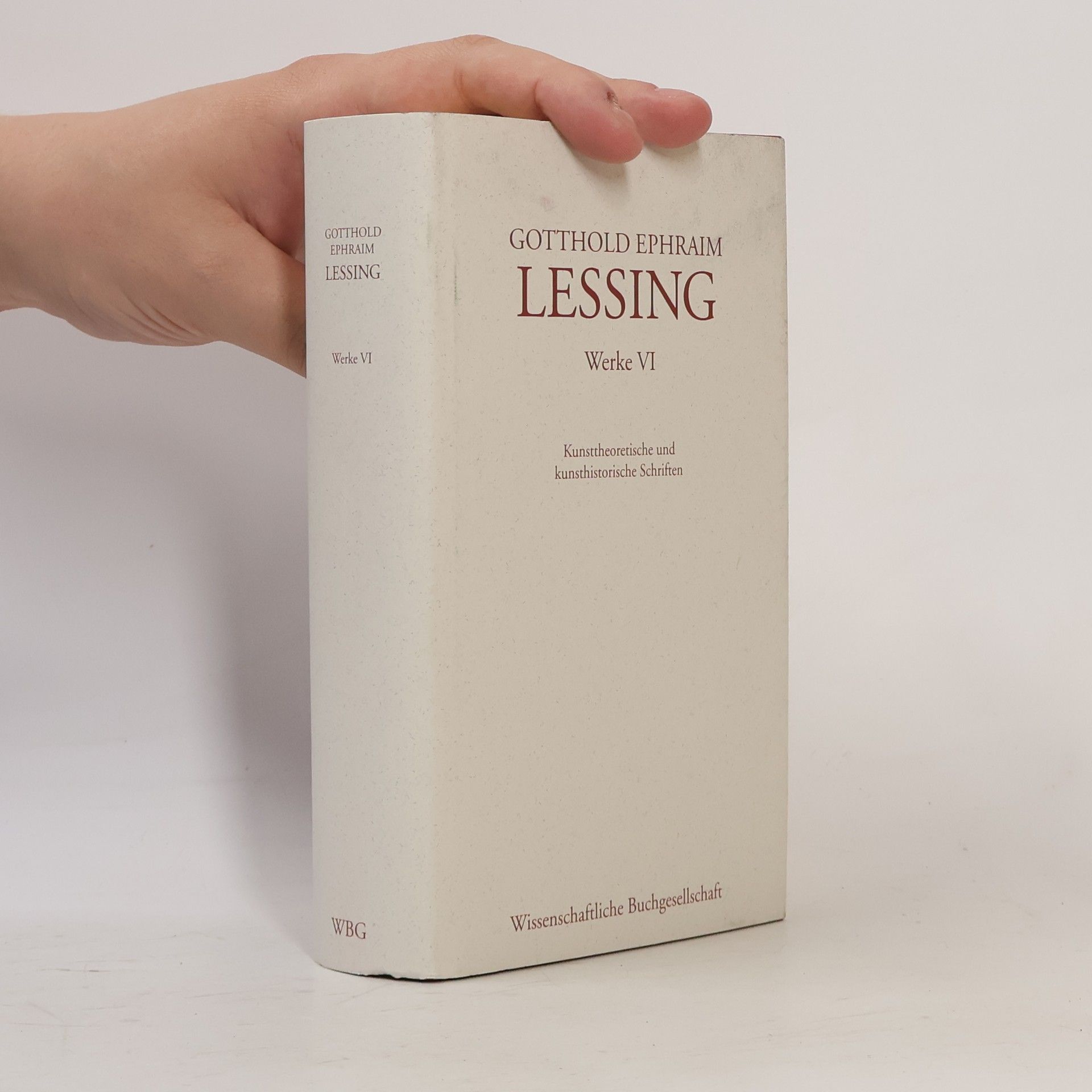 Gotthold Ephraim Lessing Werke VI