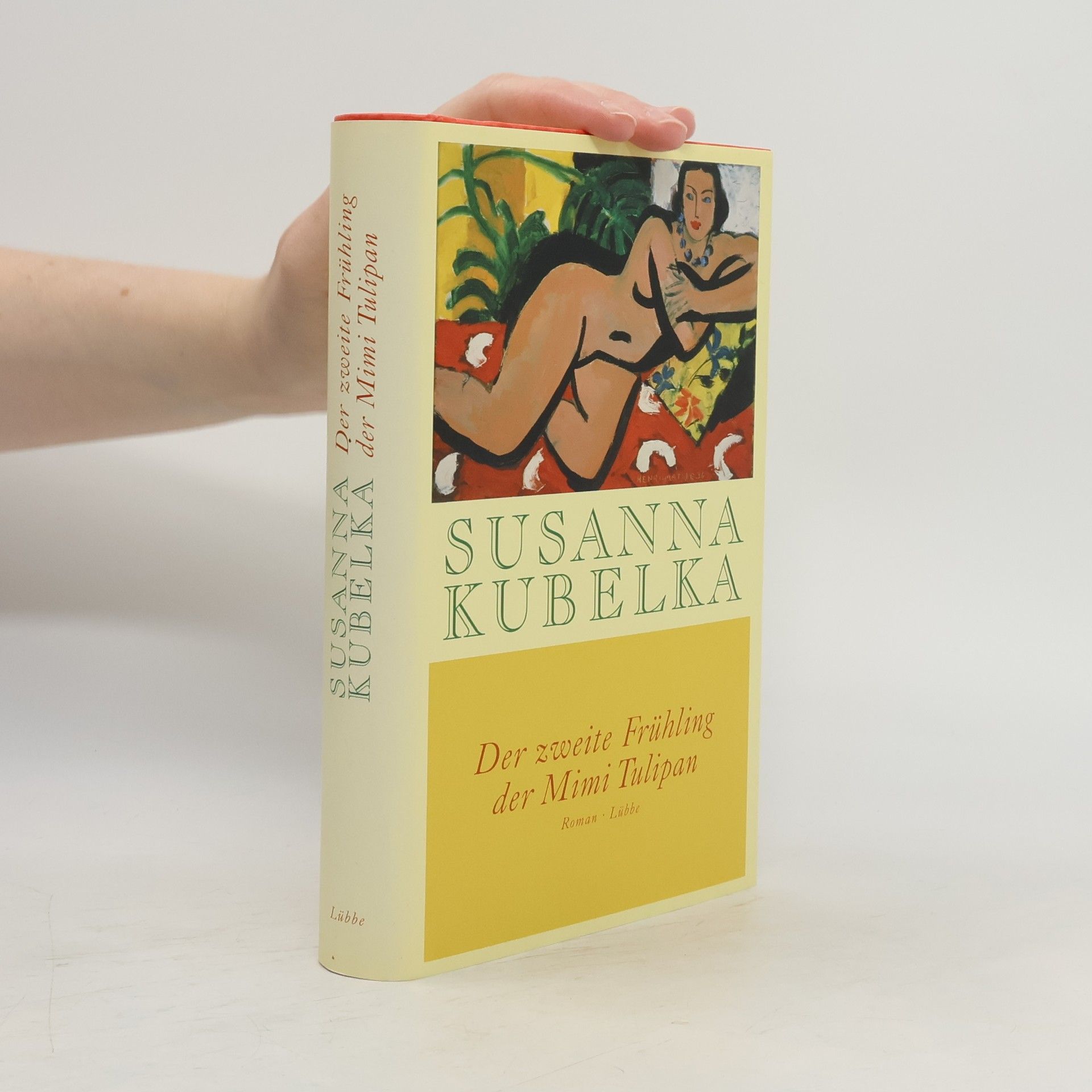Susanna Kubelka Der zweite Frühling der Mimi Tulipan