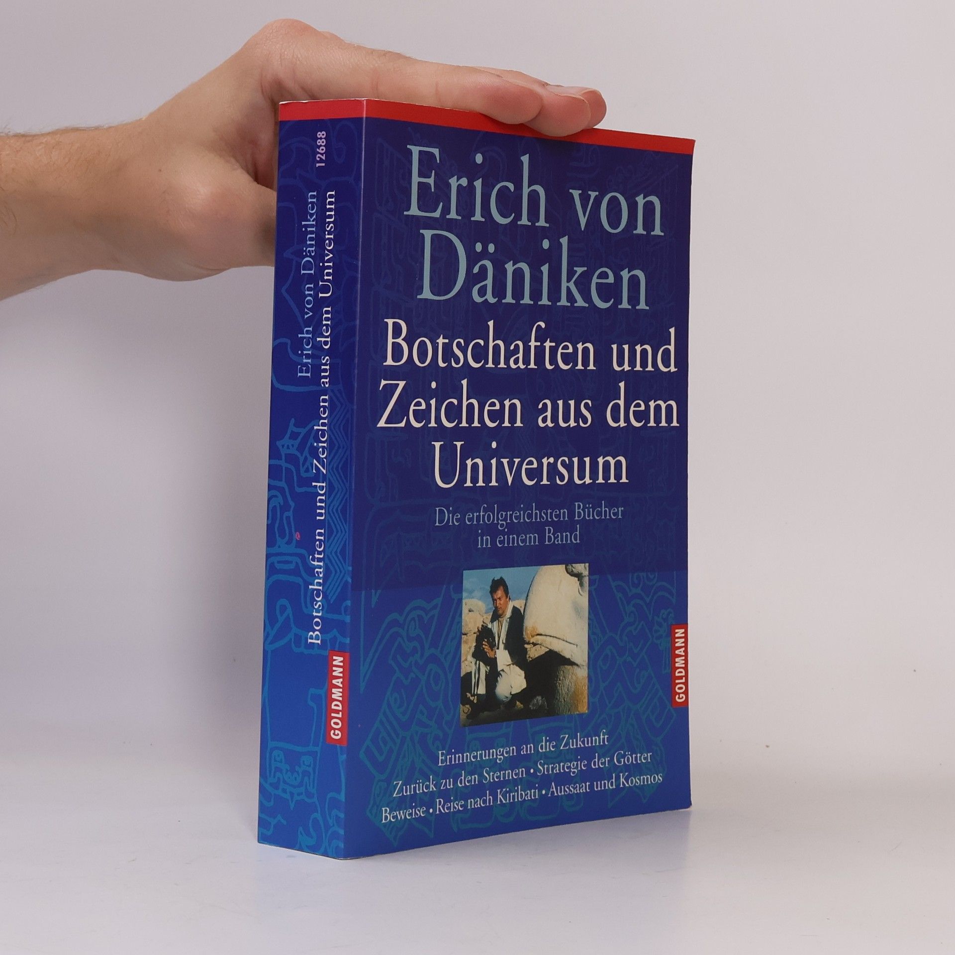 Erich von Däniken Botschaften und Zeichen aus dem Universum
