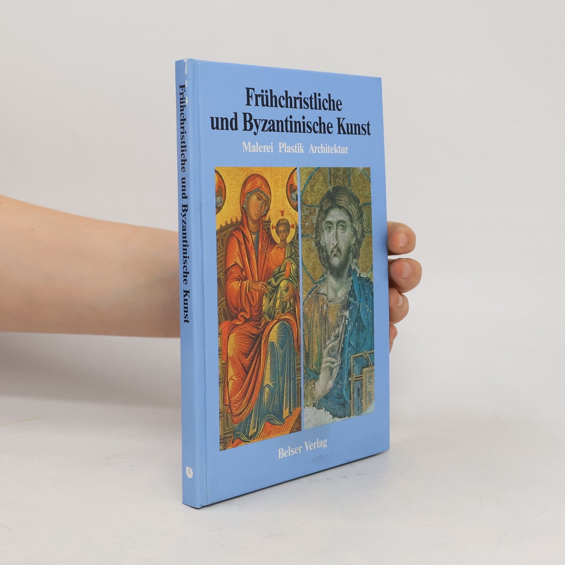 Irmgard Hutter Frühchristliche und byzantinische Kunst