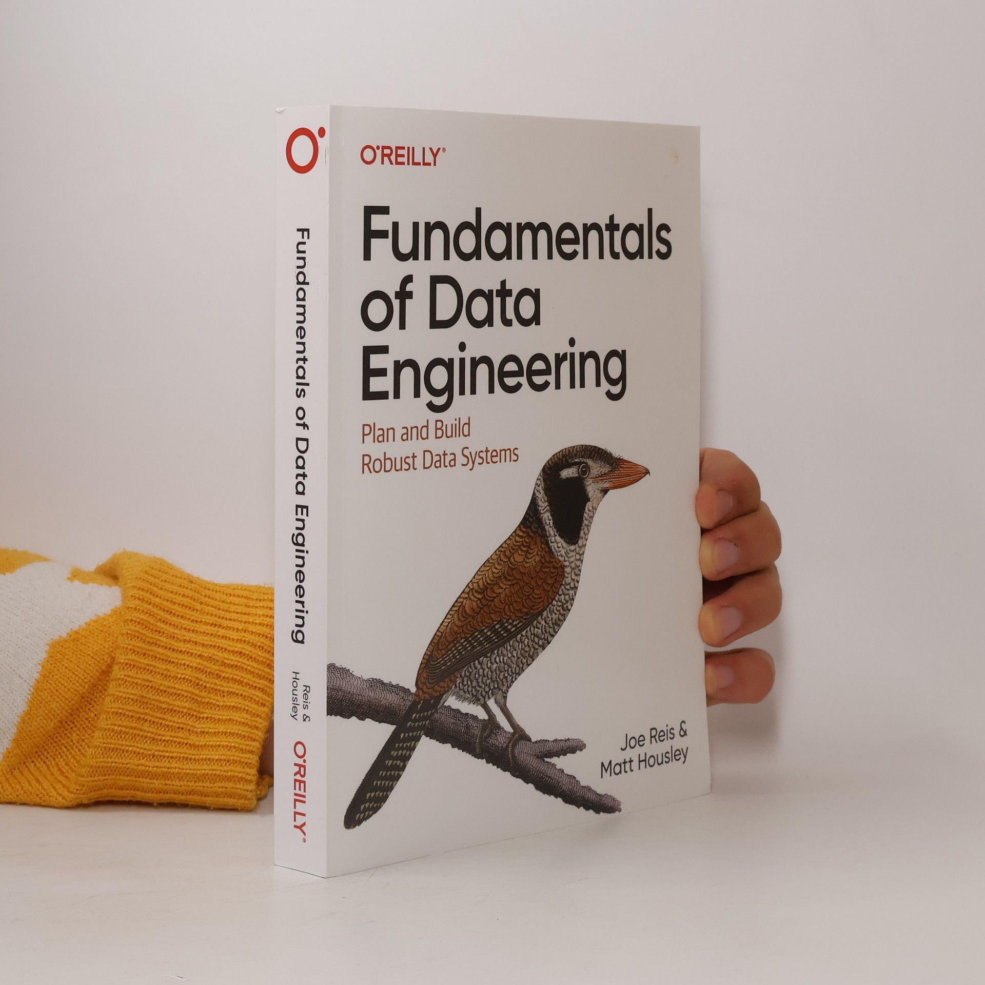 Matt Housley Fundamentals of Data Engineering