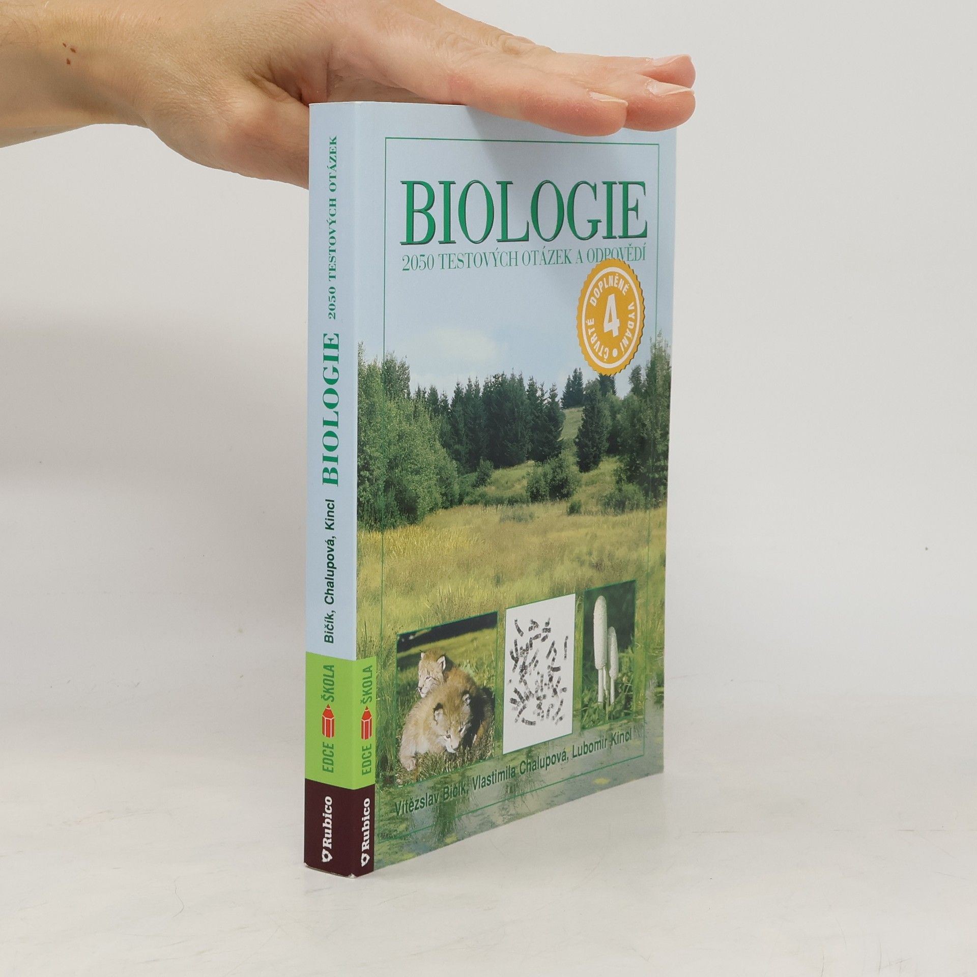 Vlastimila Chalupová-Karlovská Biologie: 2050 testových otázek a odpovědí