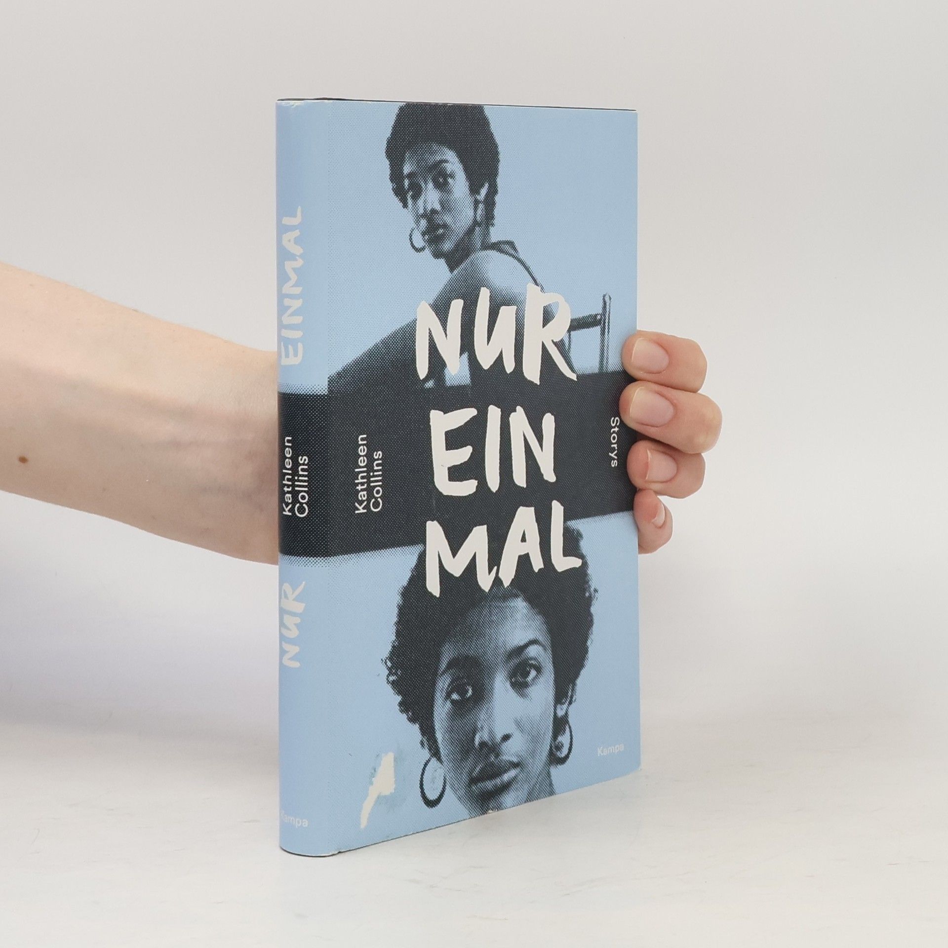 Kathleen Collins Nur einmal