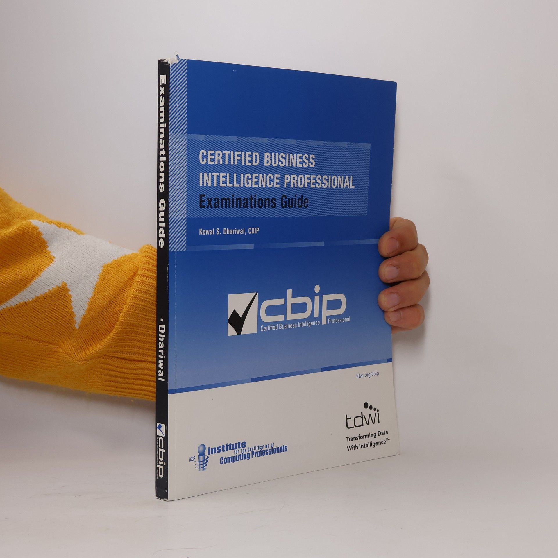 Kewal S. Dhariwal Certified Business Inteligence Professional