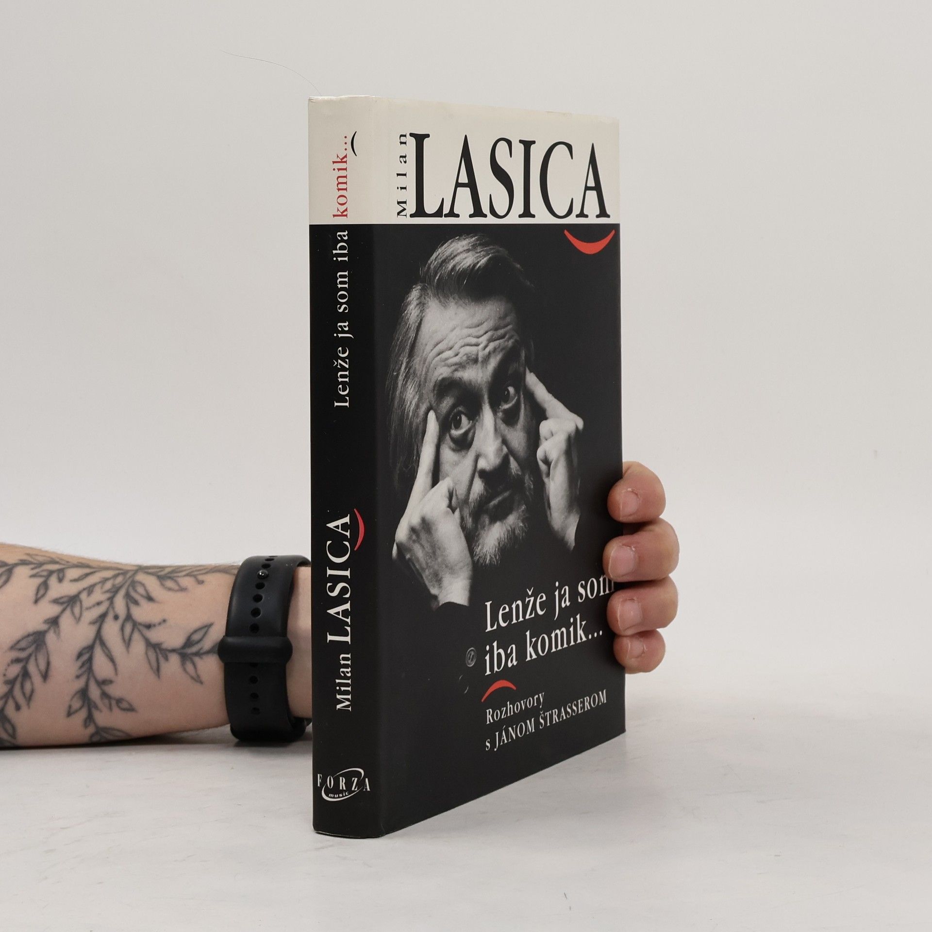 Ján Štrasser Lenže ja som iba komik. Rozhovory s Jánom Štrasserom