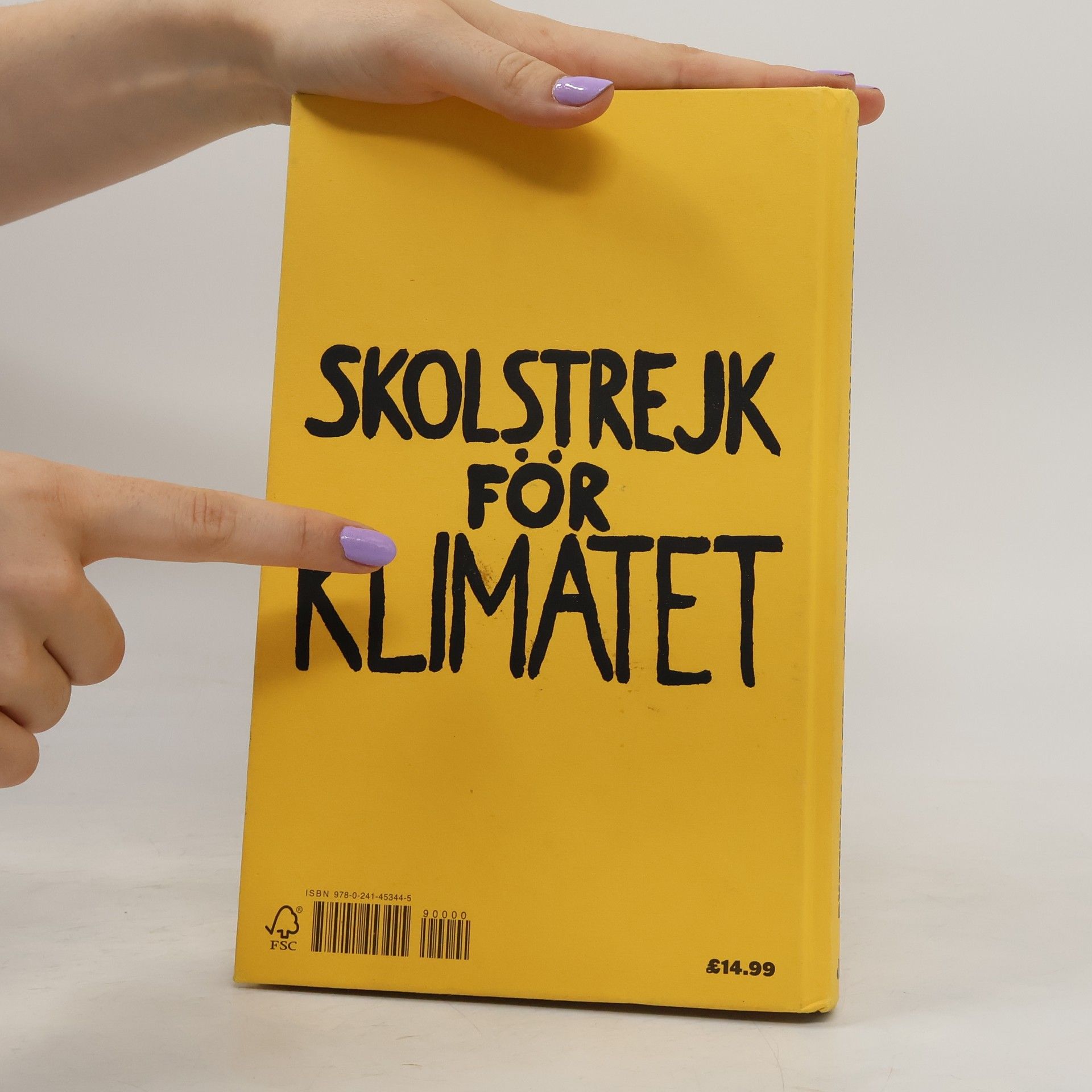 Greta Thunberg No One Is Too Small to Make a Difference. Illustrated Edition