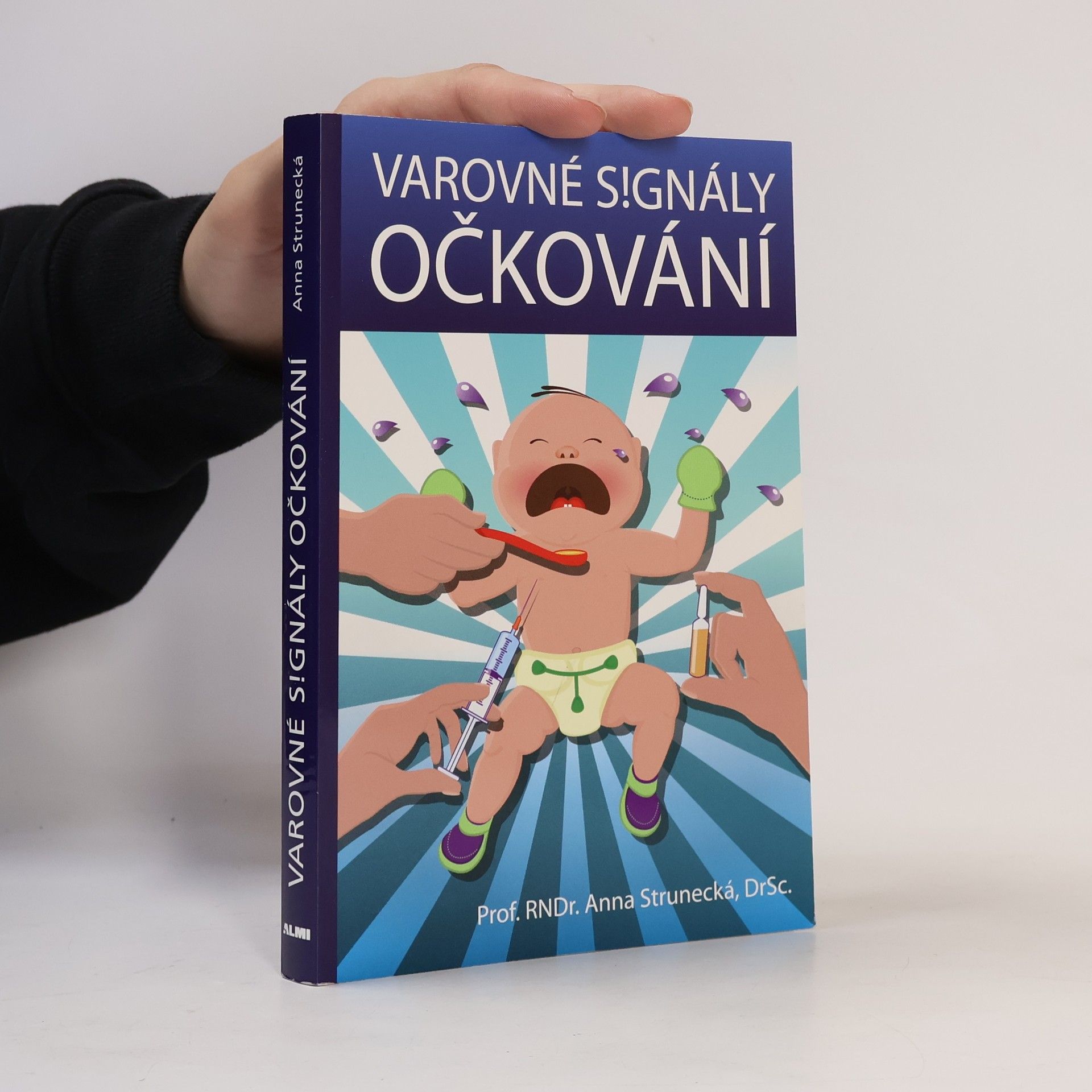 Anna Strunecká Varovné signály očkování