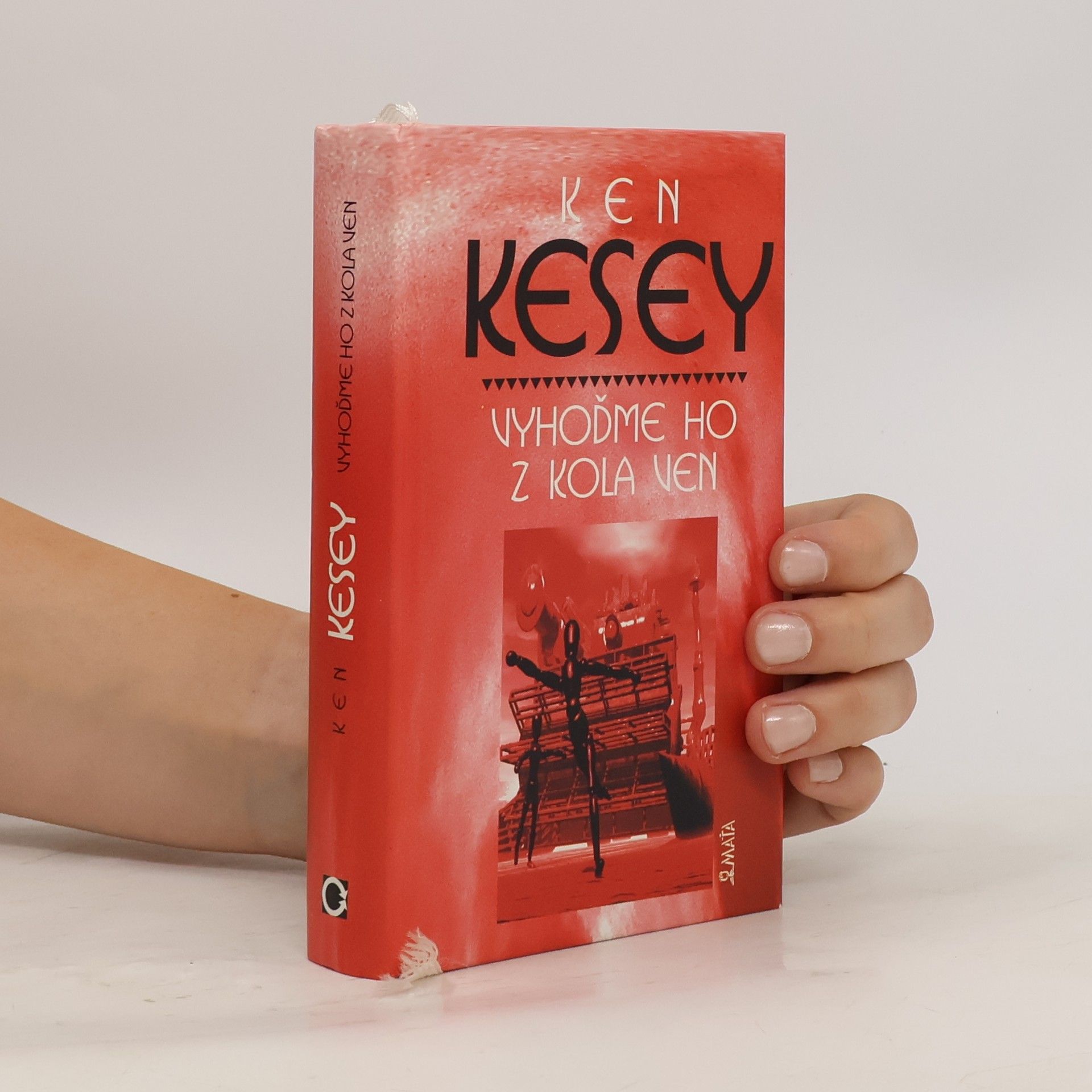 Ken Kesey Vyhoďme ho z kola ven