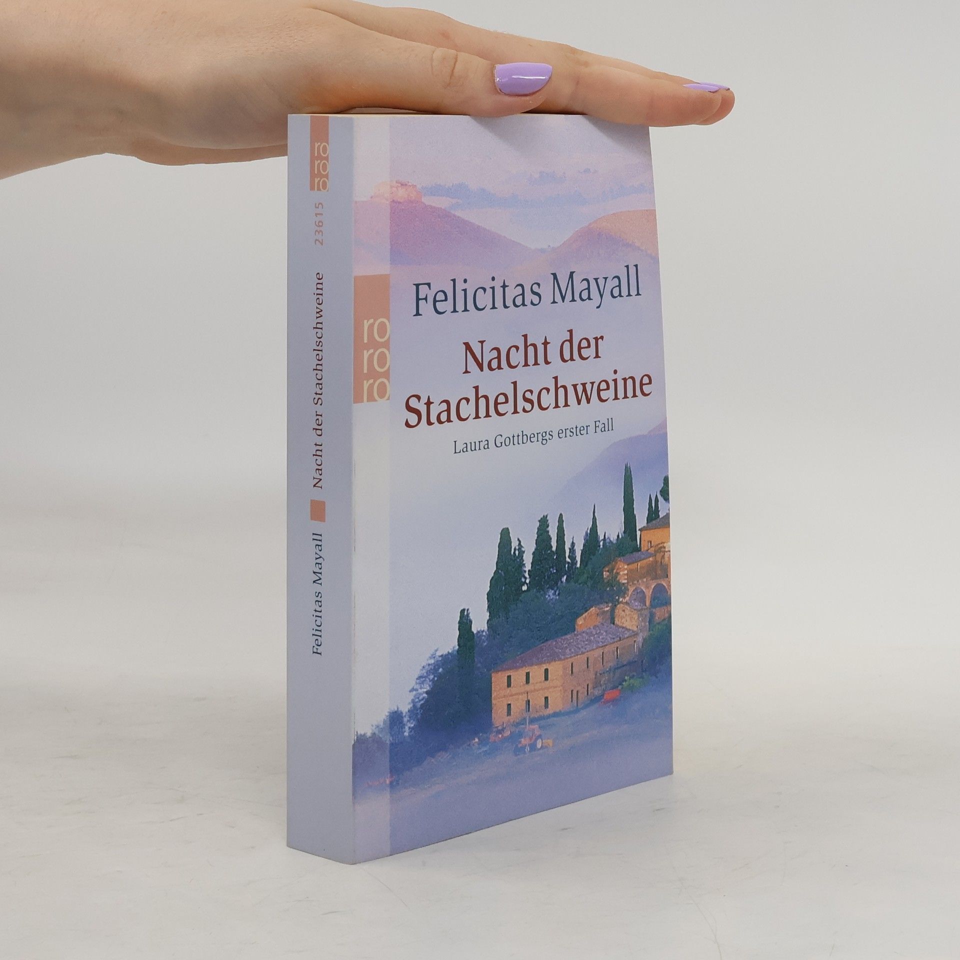 Felicitas Mayall Nacht der Stachelschweine