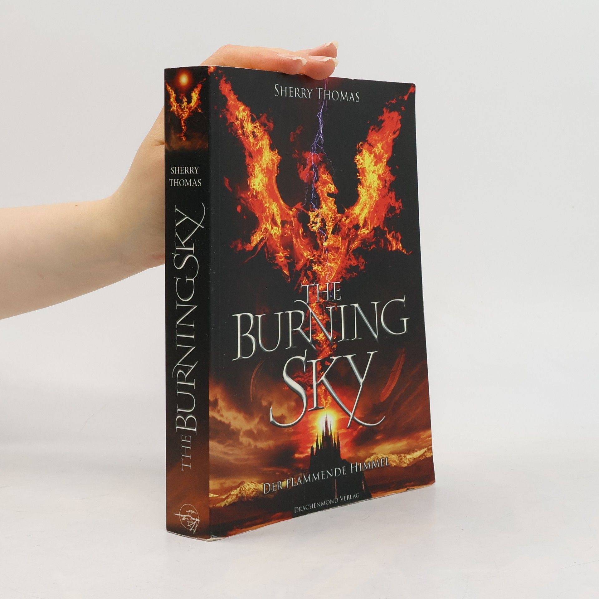Sherry Thomas The burning sky. Der flammende Himmel