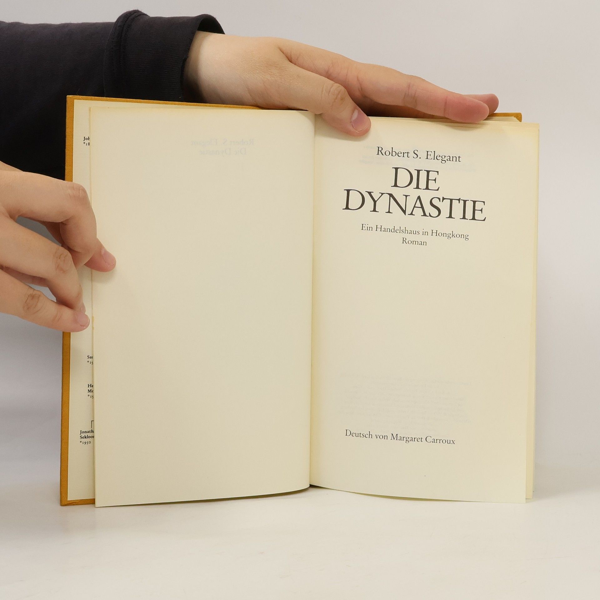 Robert S. Elegant Die Dynastie