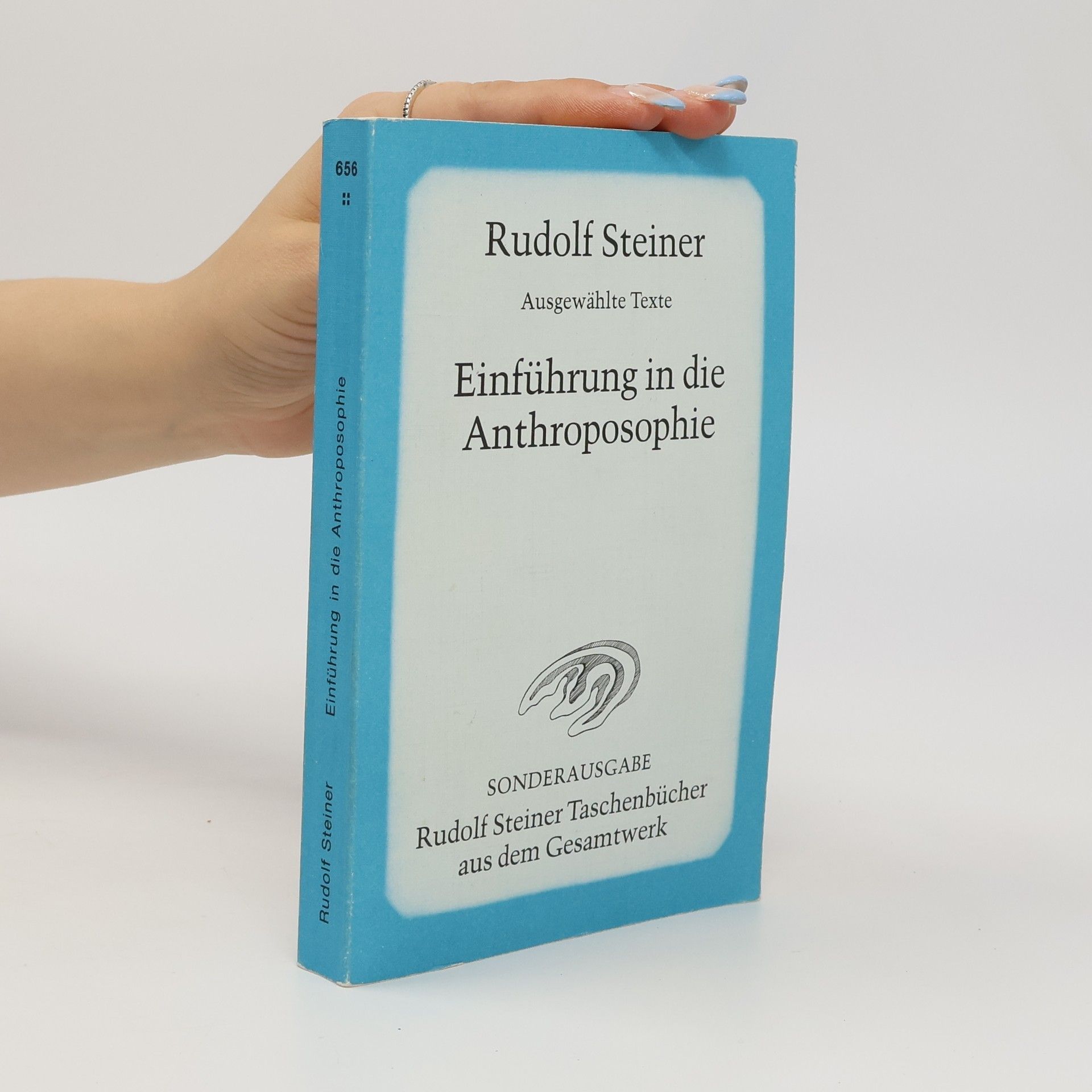 Rudolf Steiner Einführung in die Anthroposophie