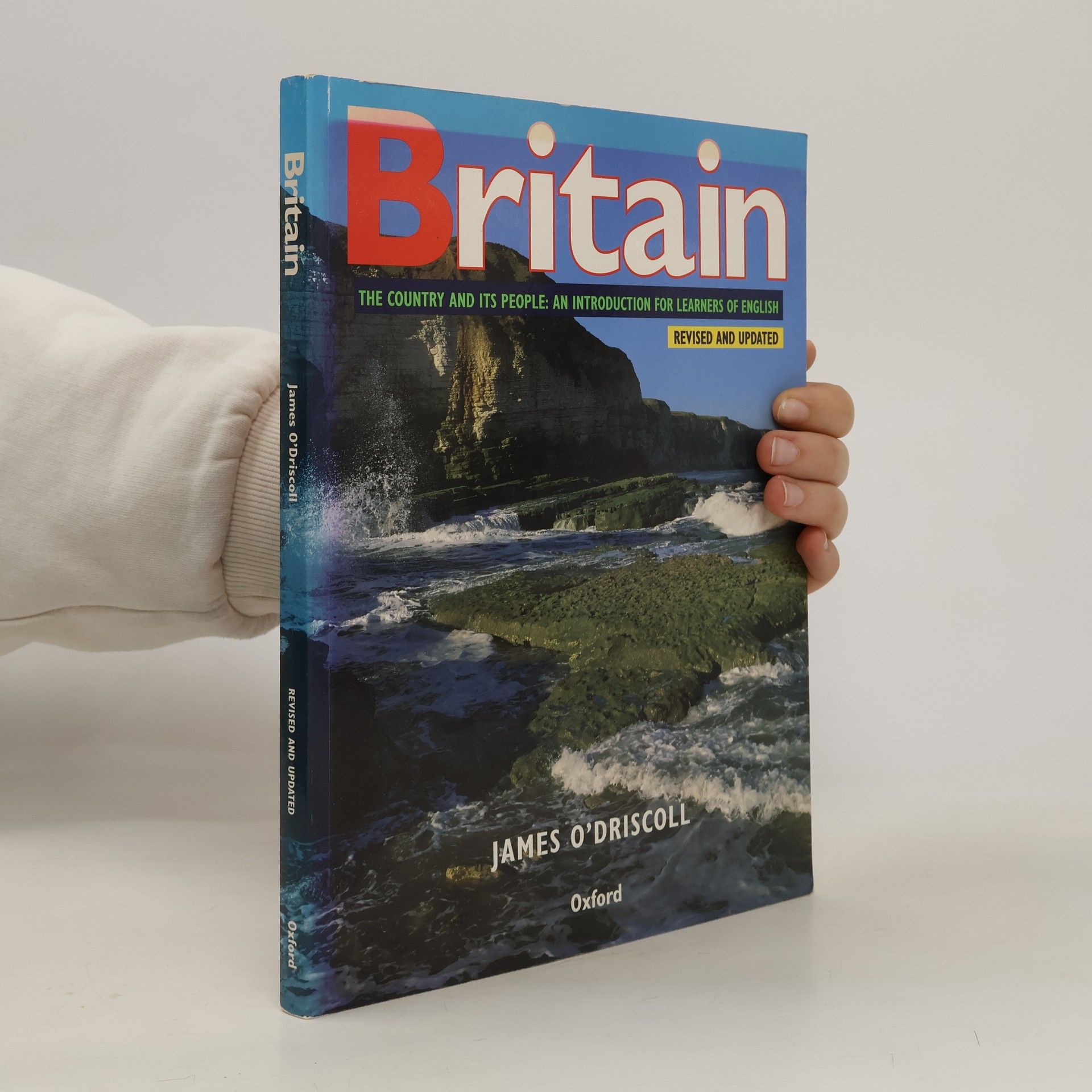 James O. Driscoll Britain: The Country and Its People: An Introduction for Learners of English