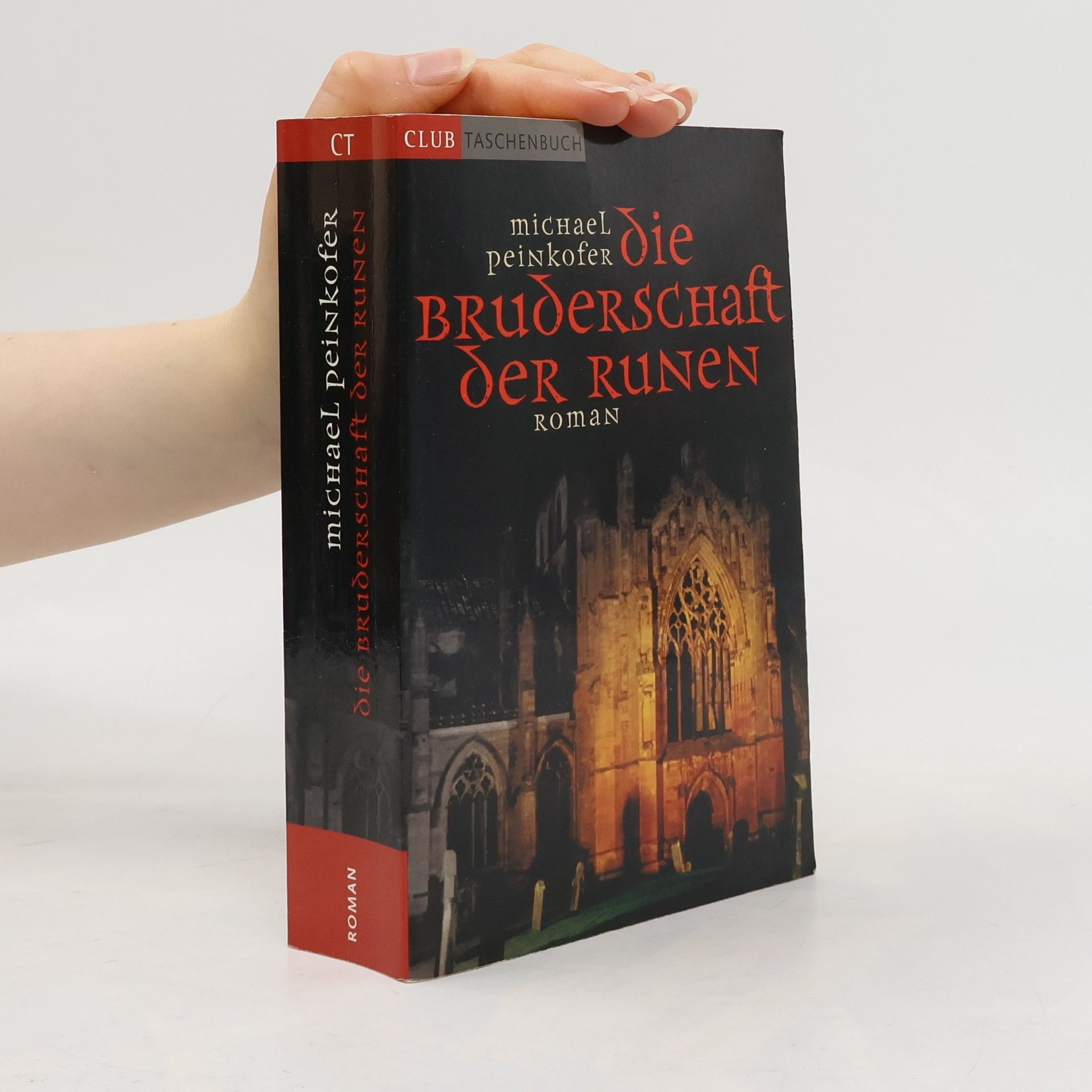 Michael Peinkofer Die Bruderschaft der Runen