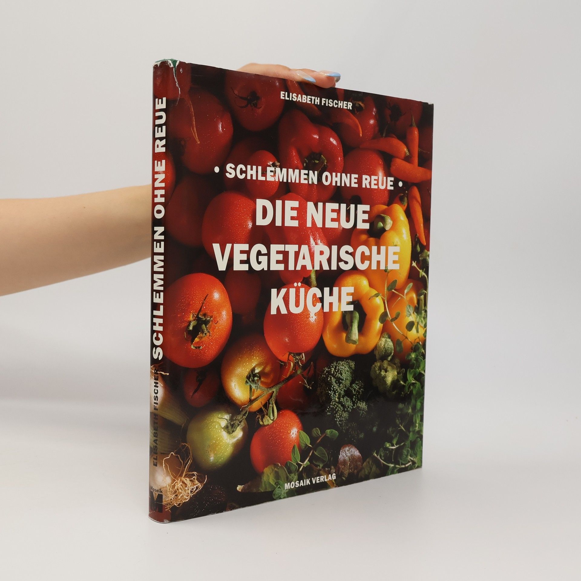 Elisabeth Fischer Die neue vegetarische Küche