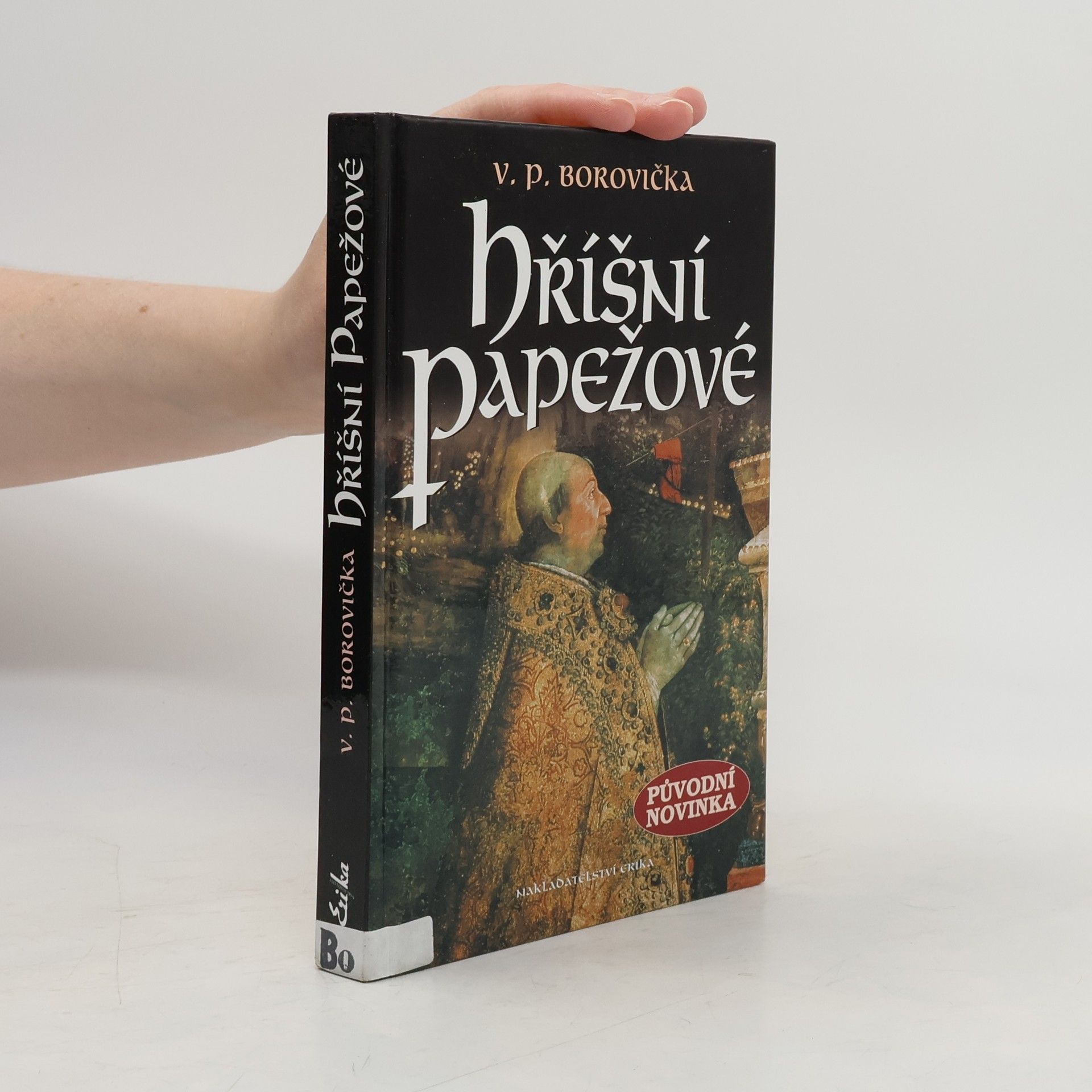 Václav Pavel Borovička Hříšní papežové