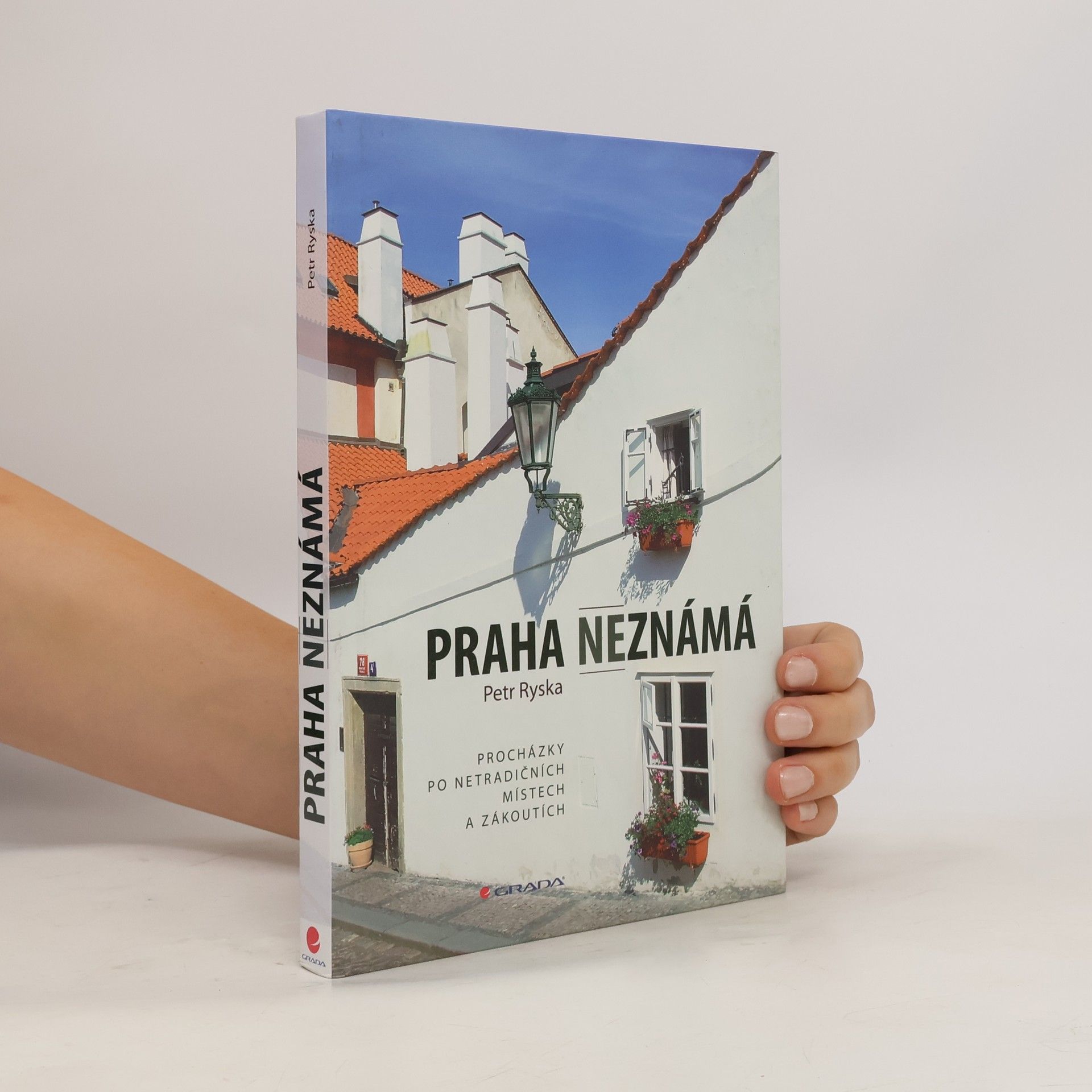 Petr Ryska Praha neznámá