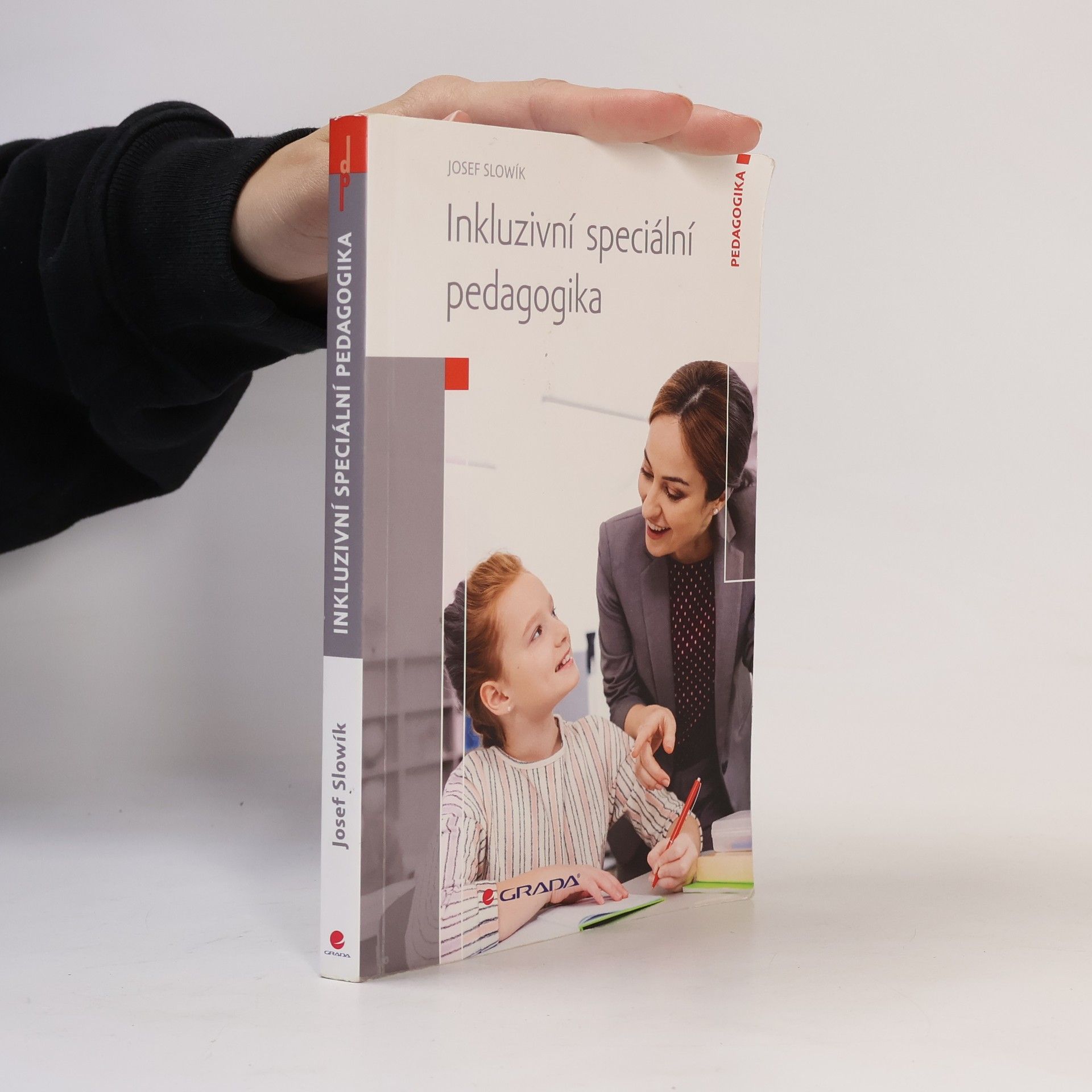 Josef Slowík Inkluzivní speciální pedagogika