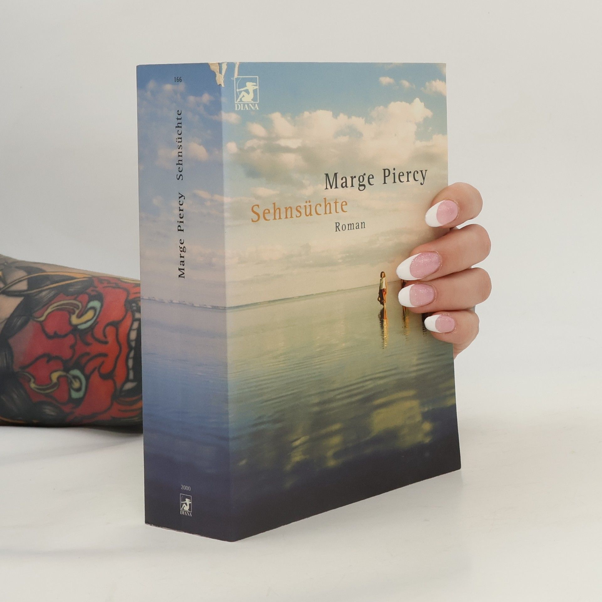 Marge Piercy Sehnsüchte