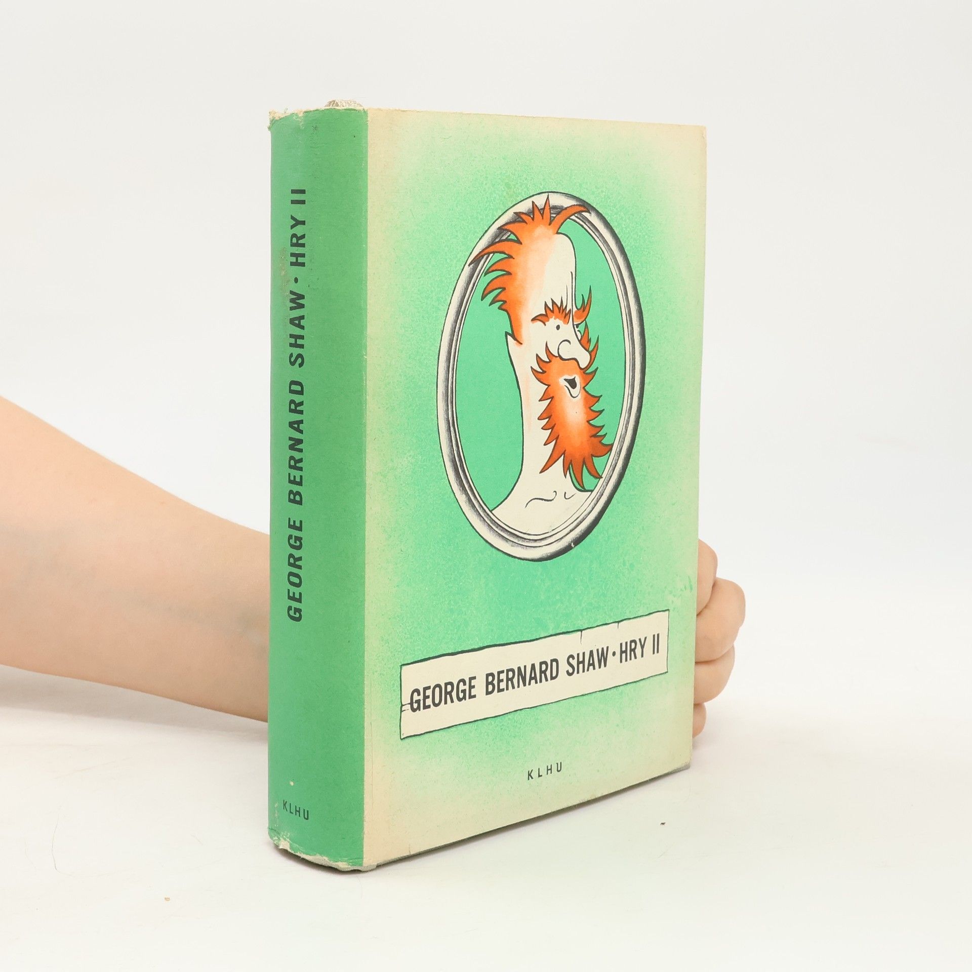 George Bernard Shaw Hry. Svazek druhý