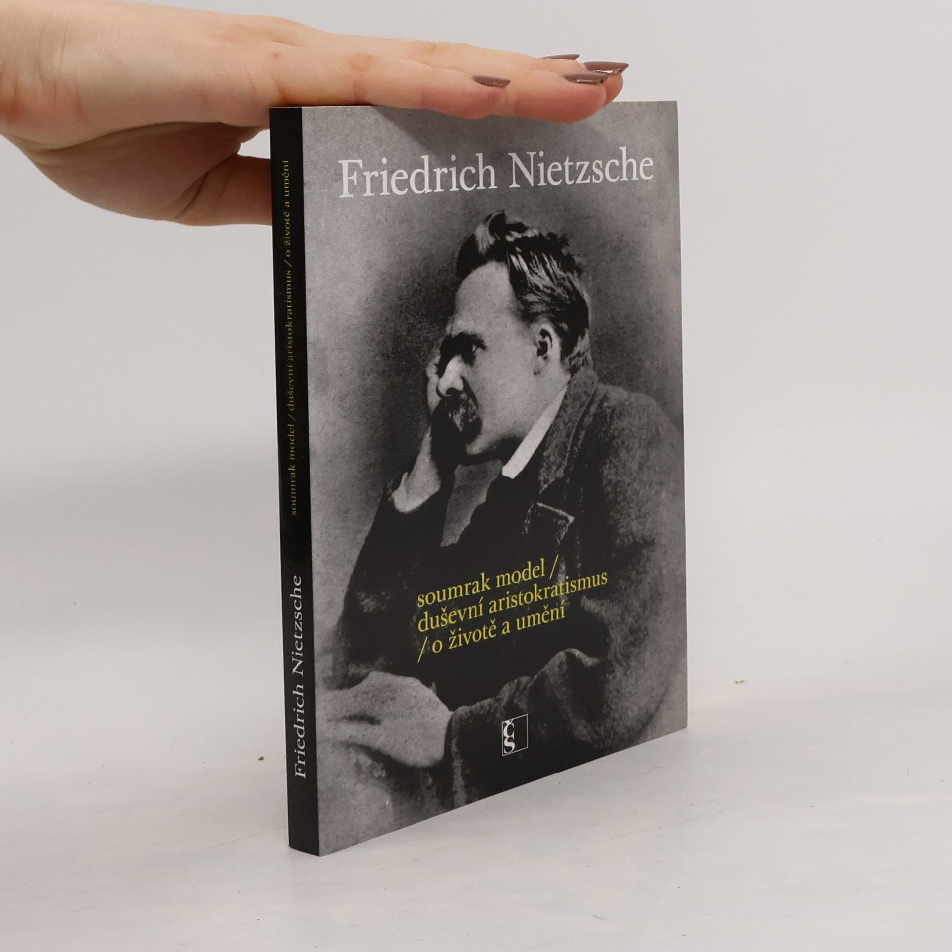 Friedrich Wilhelm Nietzsche Tak pravil Friedrich Nietzsche