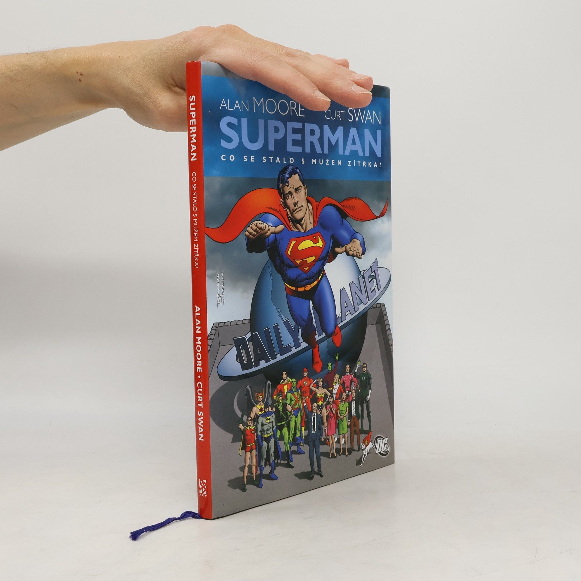 Alan Moore Superman. Co se stalo s Mužem zítřka?