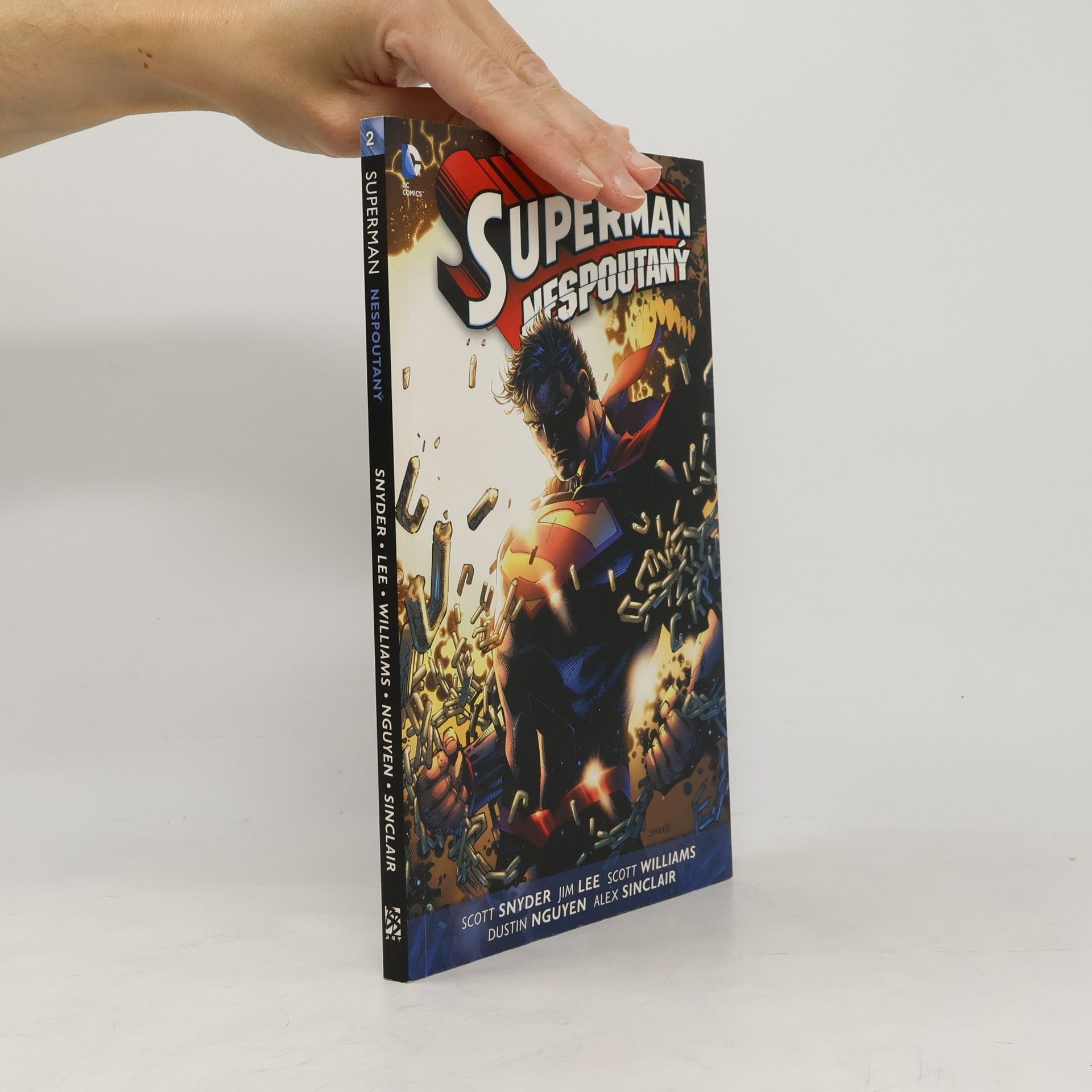 Scott Snyder Superman Nespoutaný: Kniha druhá