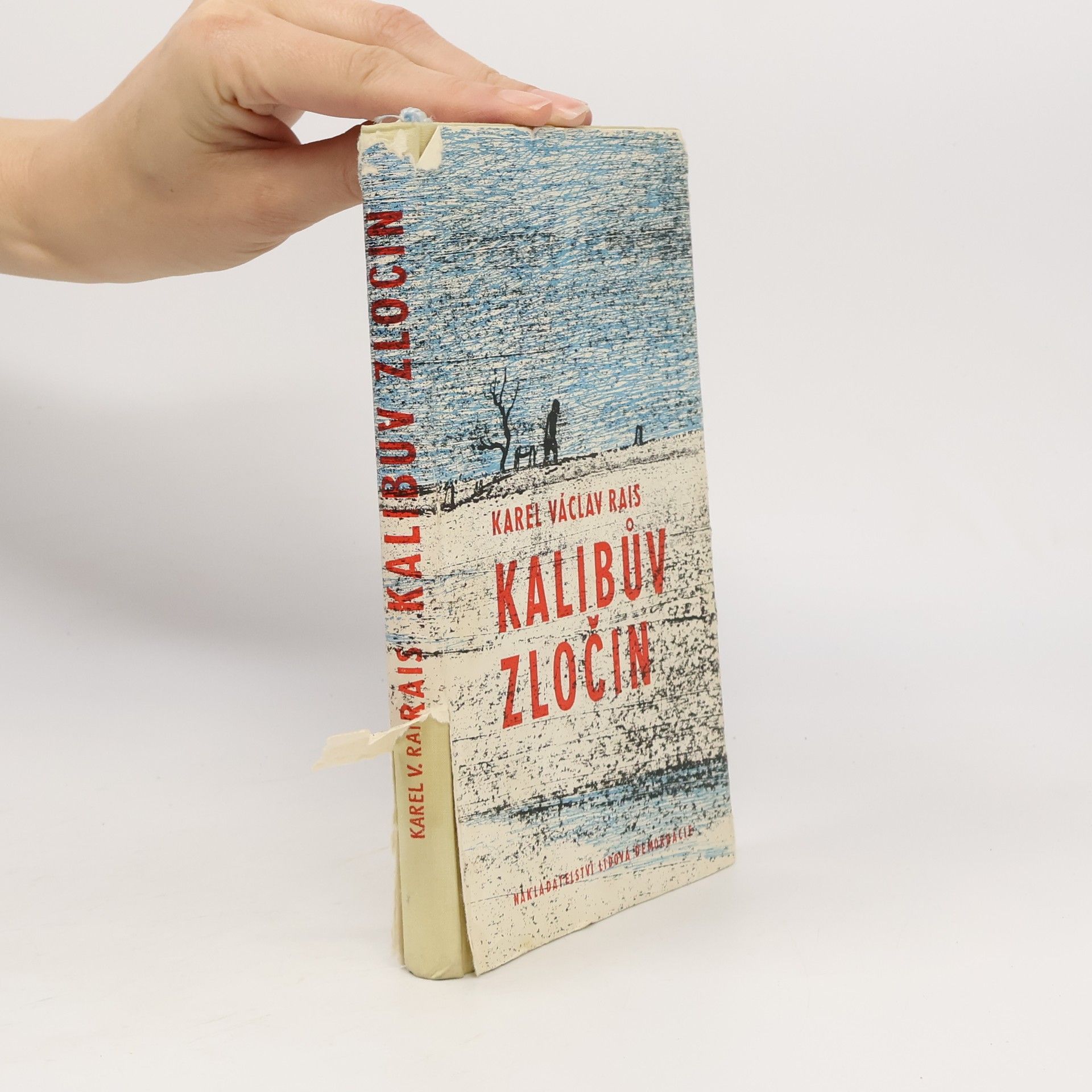 Karel Václav Rais Kalibův zločin