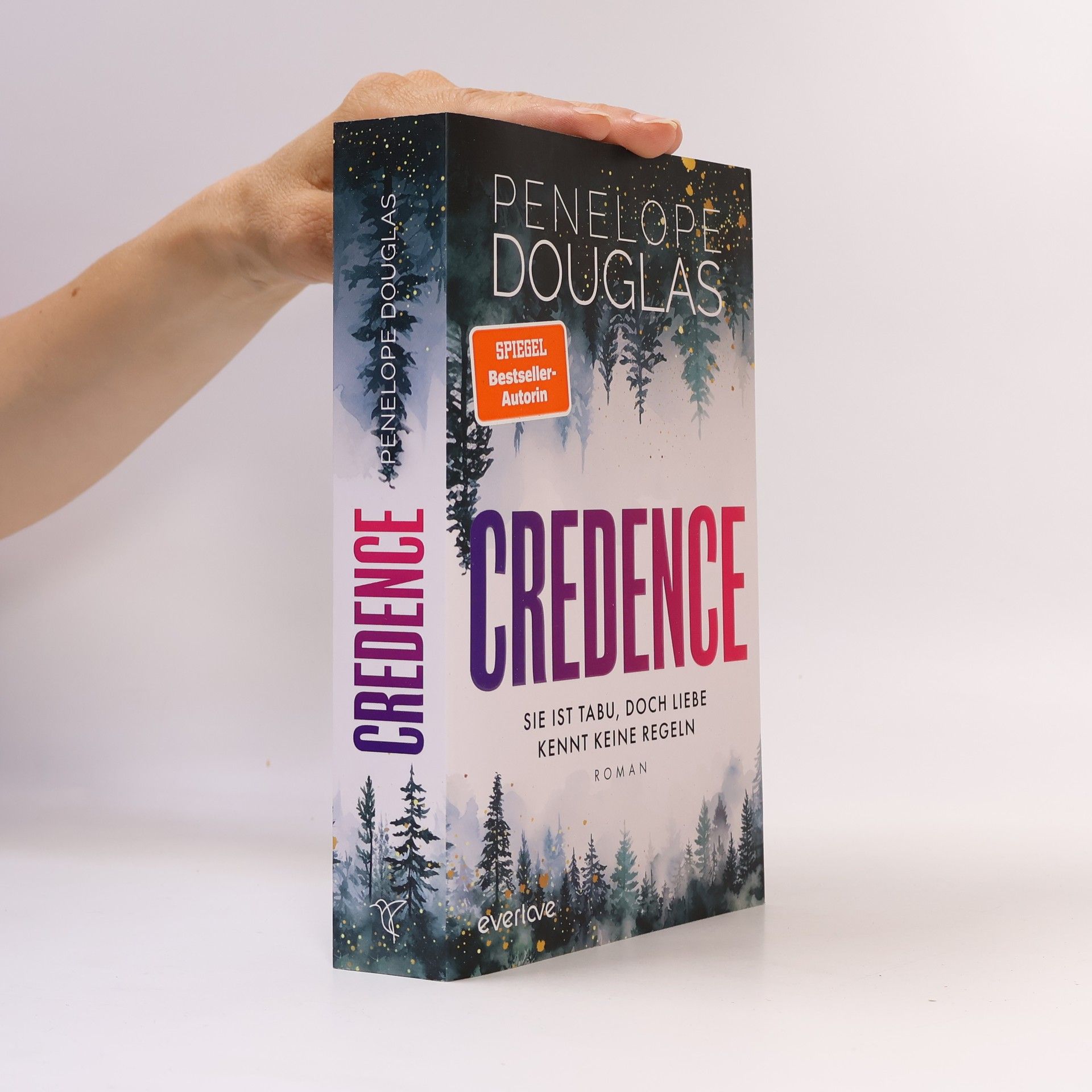 Penelope Douglas Credence - Sie ist tabu, doch Liebe kennt keine Regeln