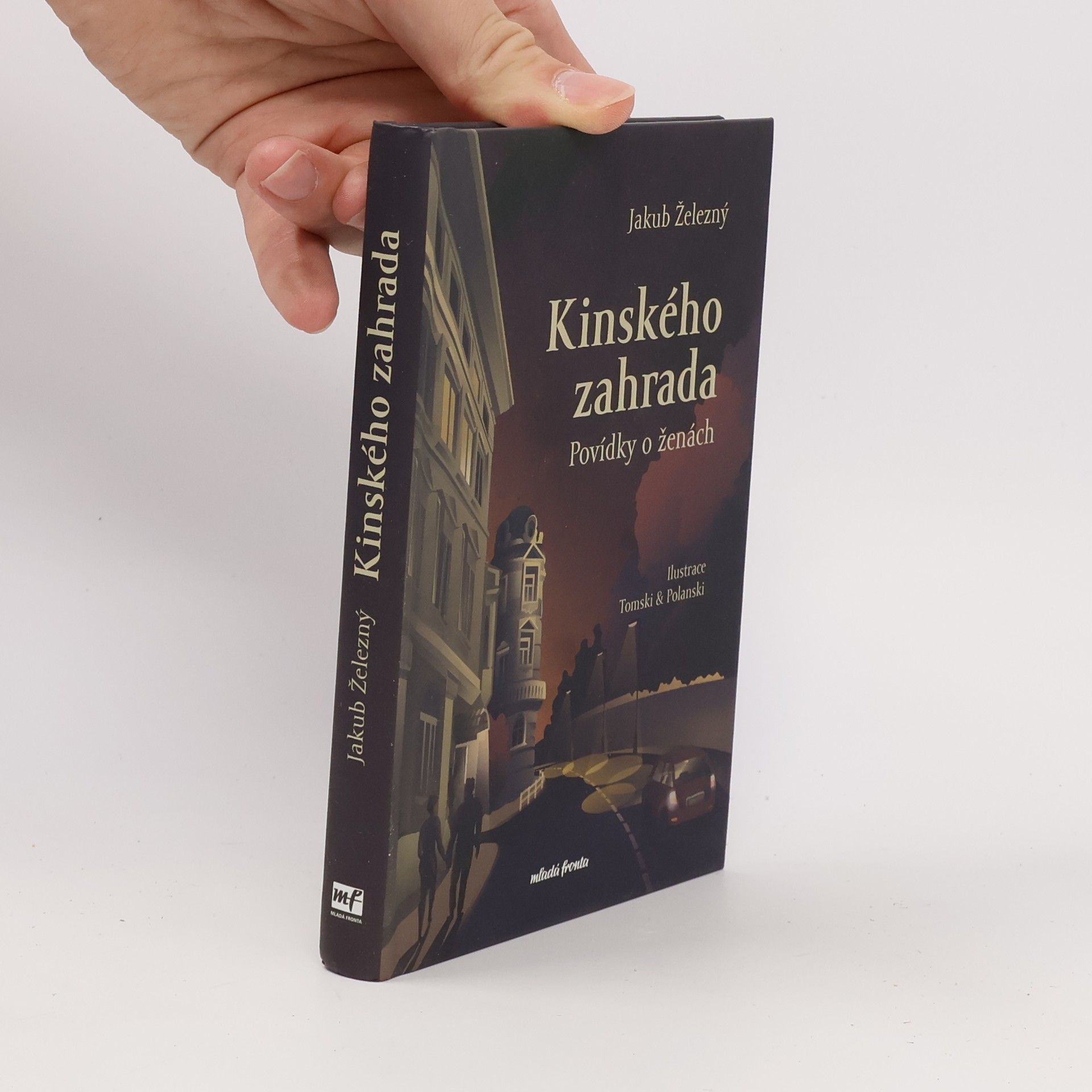 Jakub Železný Kinského zahrada : povídky o ženách