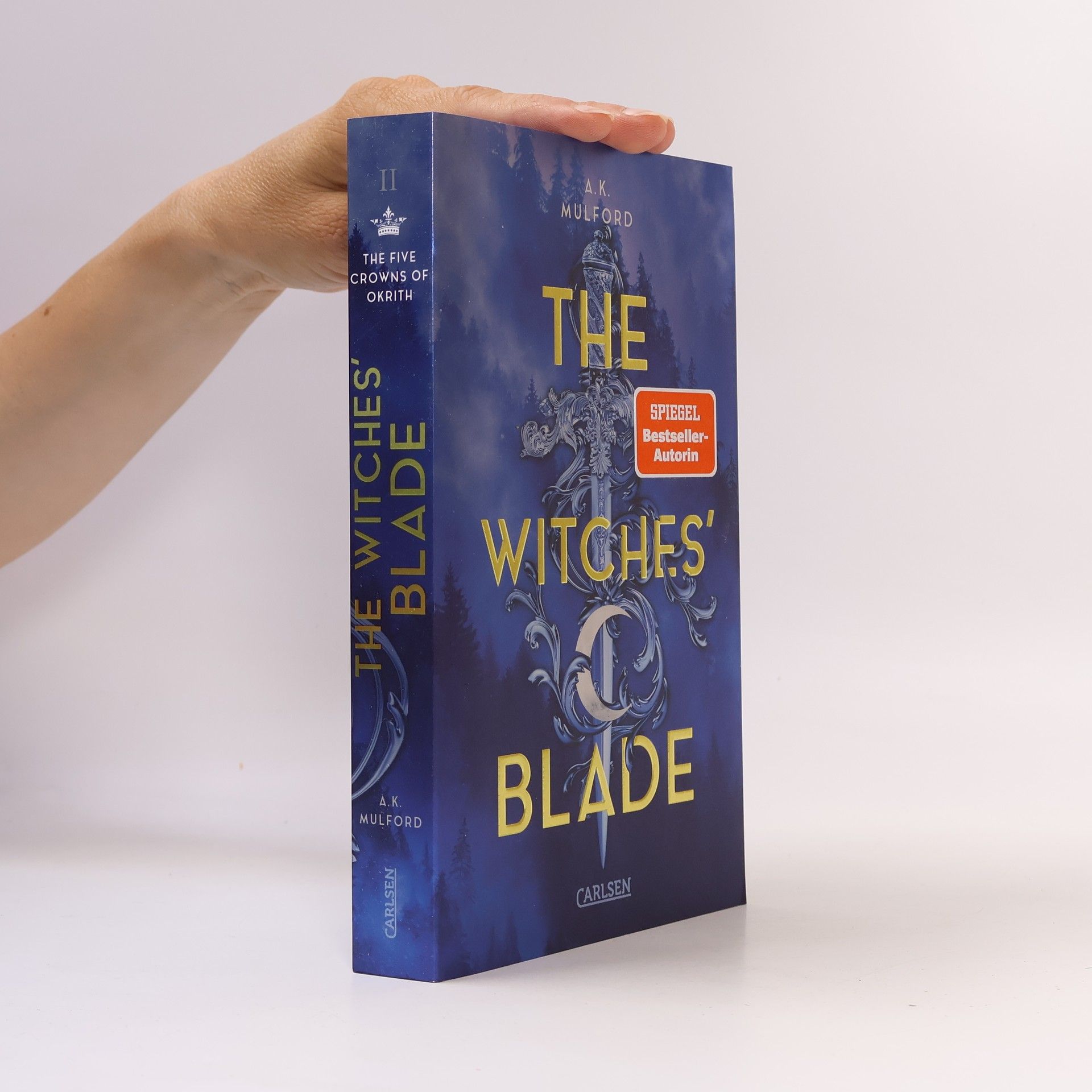 A. K. Mulford The Witches Blade / The Five Crowns of Okrith Bd.2