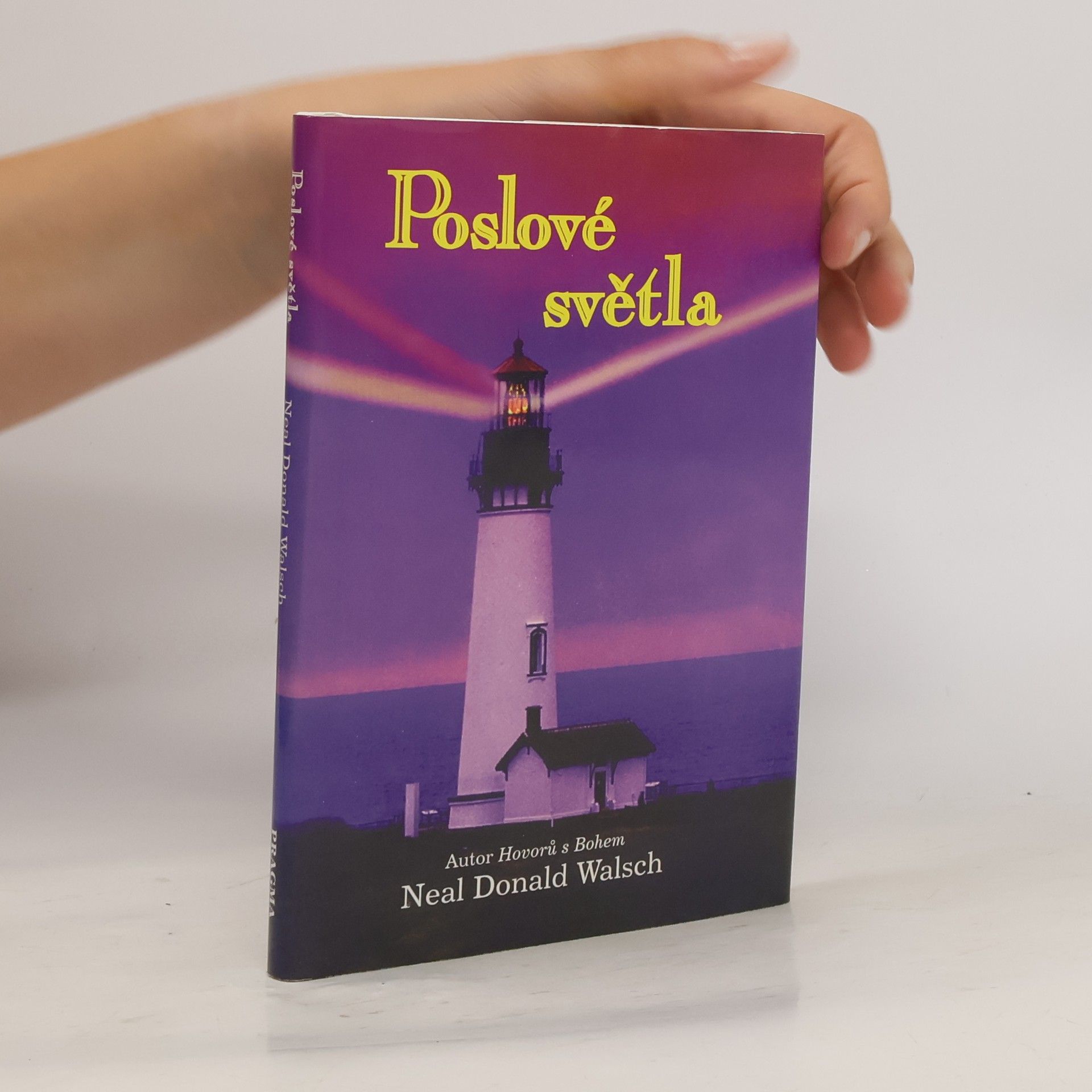 Neale Donald Walsch Poslové světla