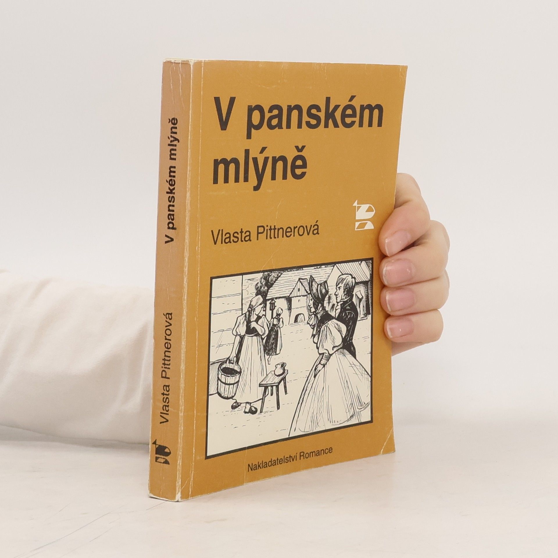 Vlasta Pittnerová V panském mlýně