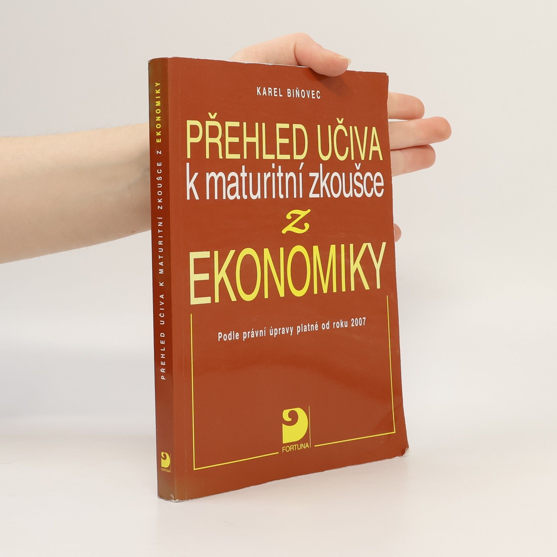 Biňovec Karel Přehled učiva k maturitní zkoušce z ekonomiky