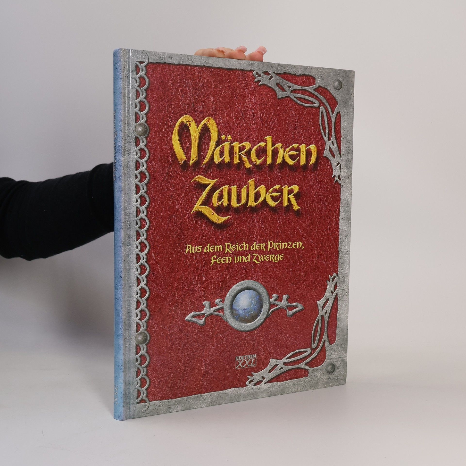 Autorenkollektiv Märchen Zauber : Aus dem Reich der Prinzen, Fen und Zwerge