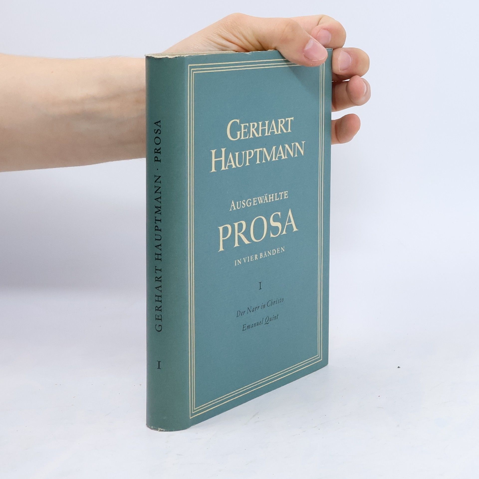Gerhart Hauptmann Ausgewählte Prosa 1