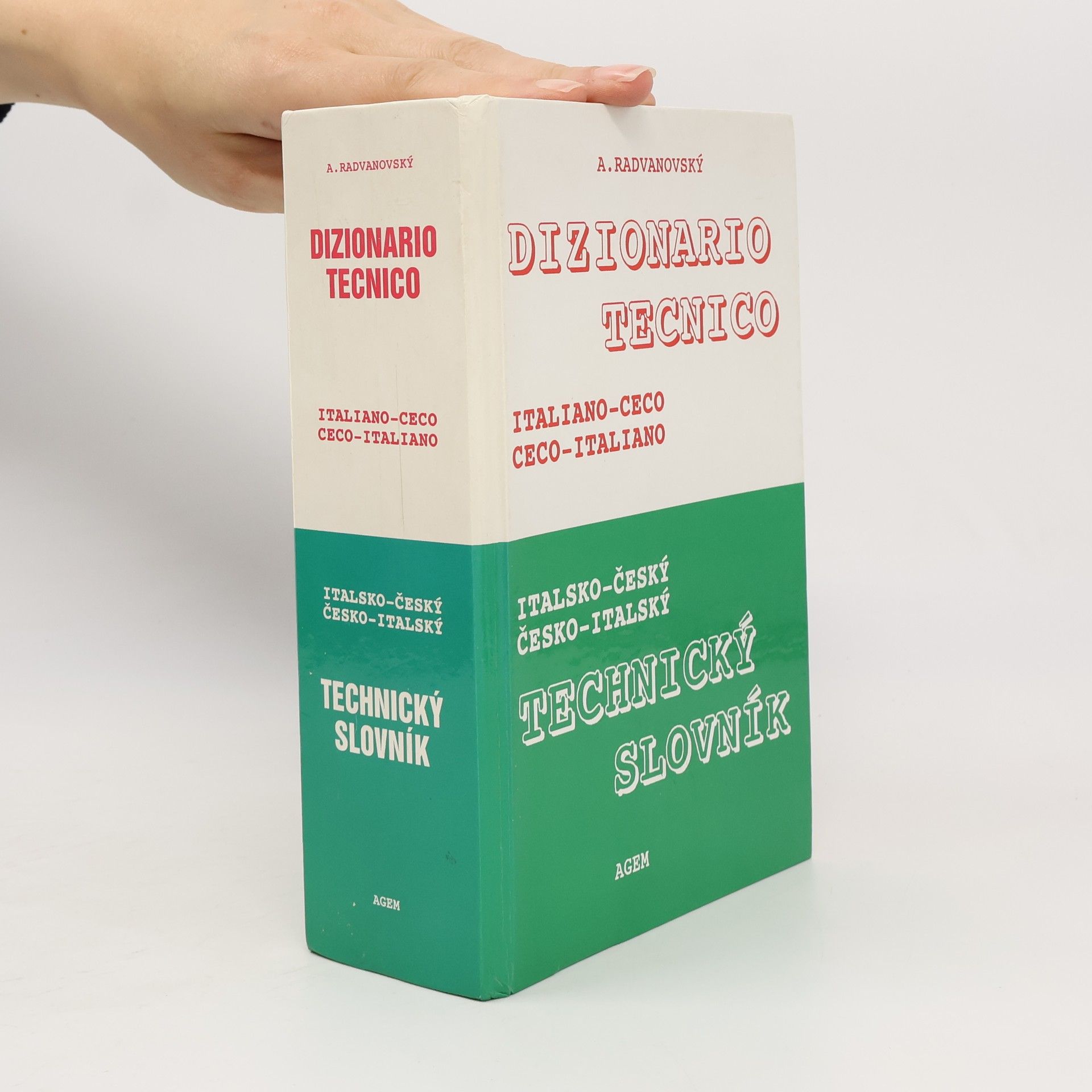 Antonín Radvanovský Italsko-český a česko-italský technický slovník = Dizionario tecnico italiano-ceco e ceco-italiano