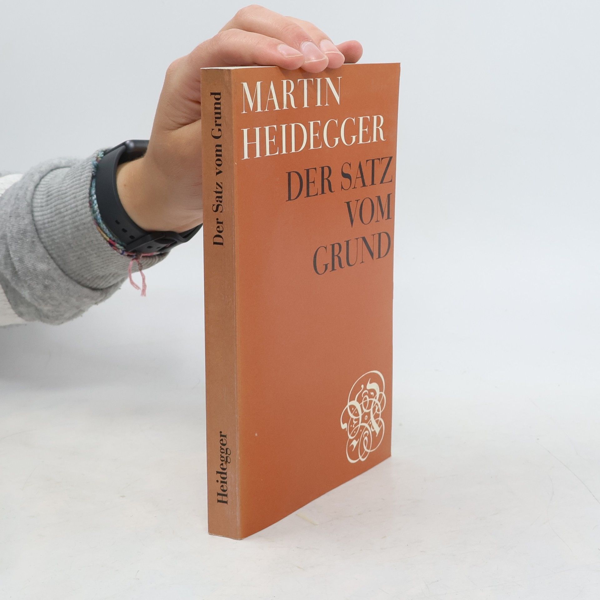 Martin Heidegger Der Satz vom Grund