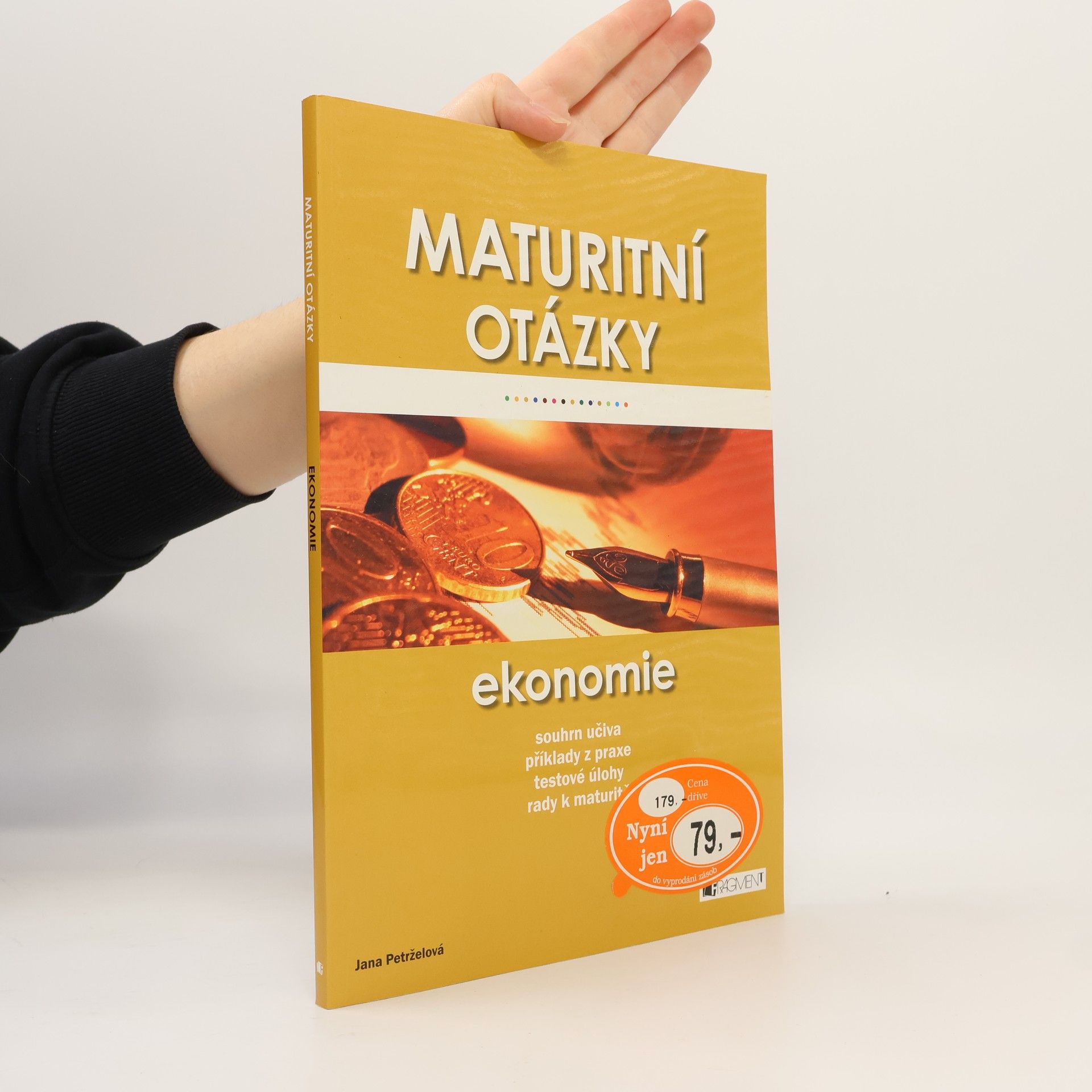 Jana Petrželová Maturitní otázky - Ekonomie
