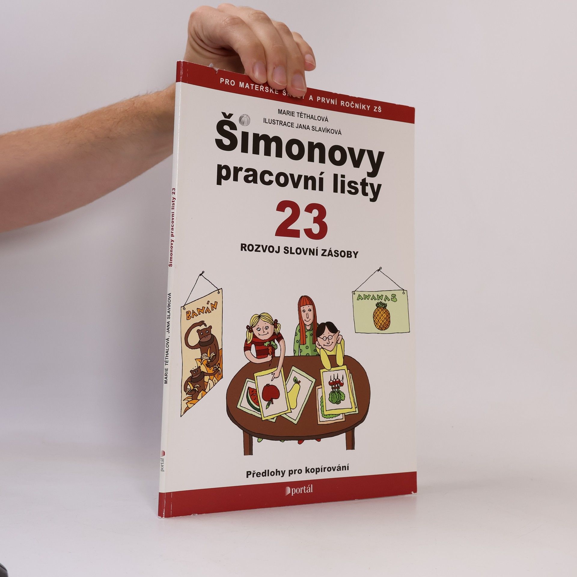 Marie Těthalová Šimonovy pracovní listy 23 - Rozvoj slovní zásoby
