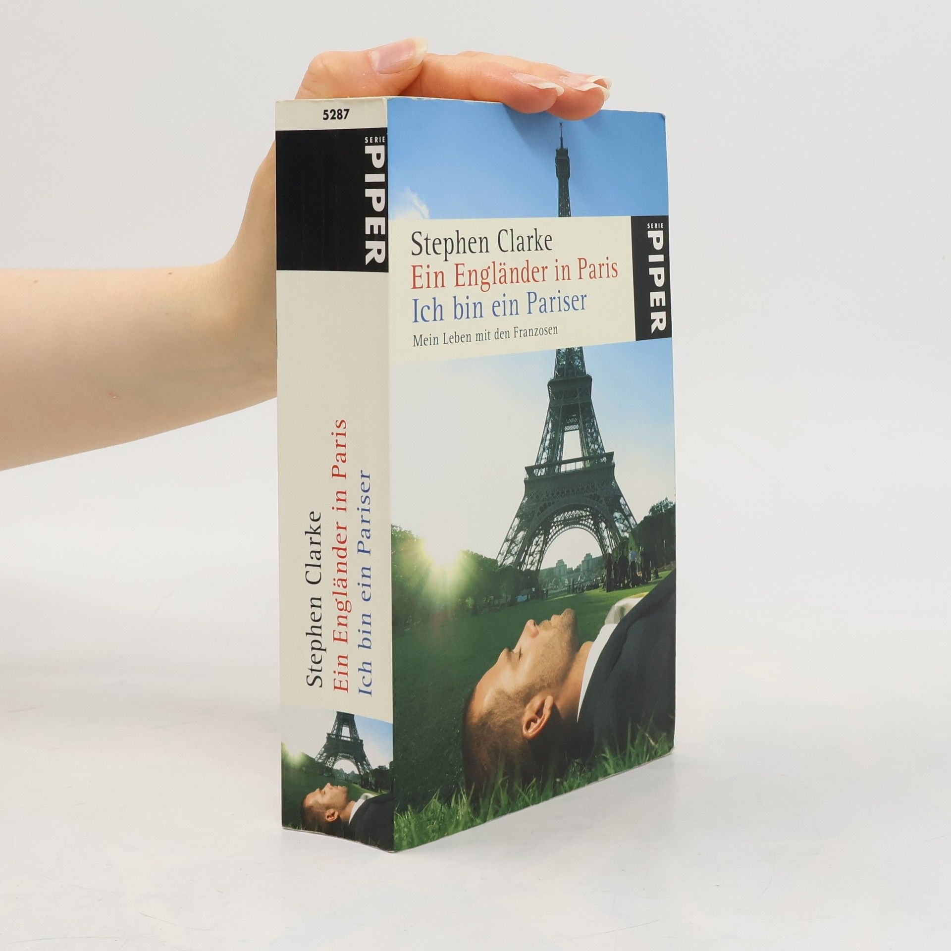 Stephen Clarke Ein Engländer in Paris