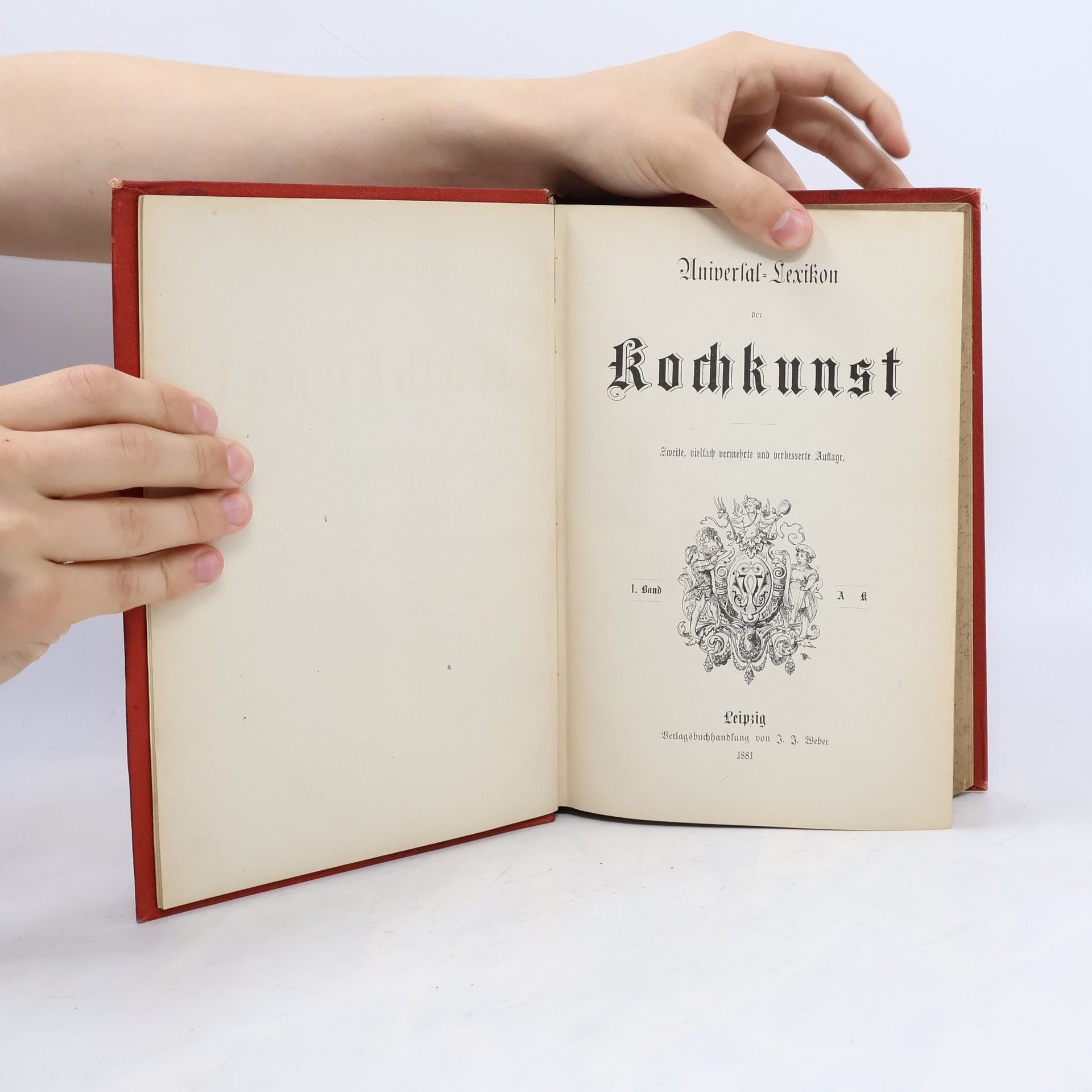Autorenkollektiv Universal-Lexikon der Kochkunst. I. Band