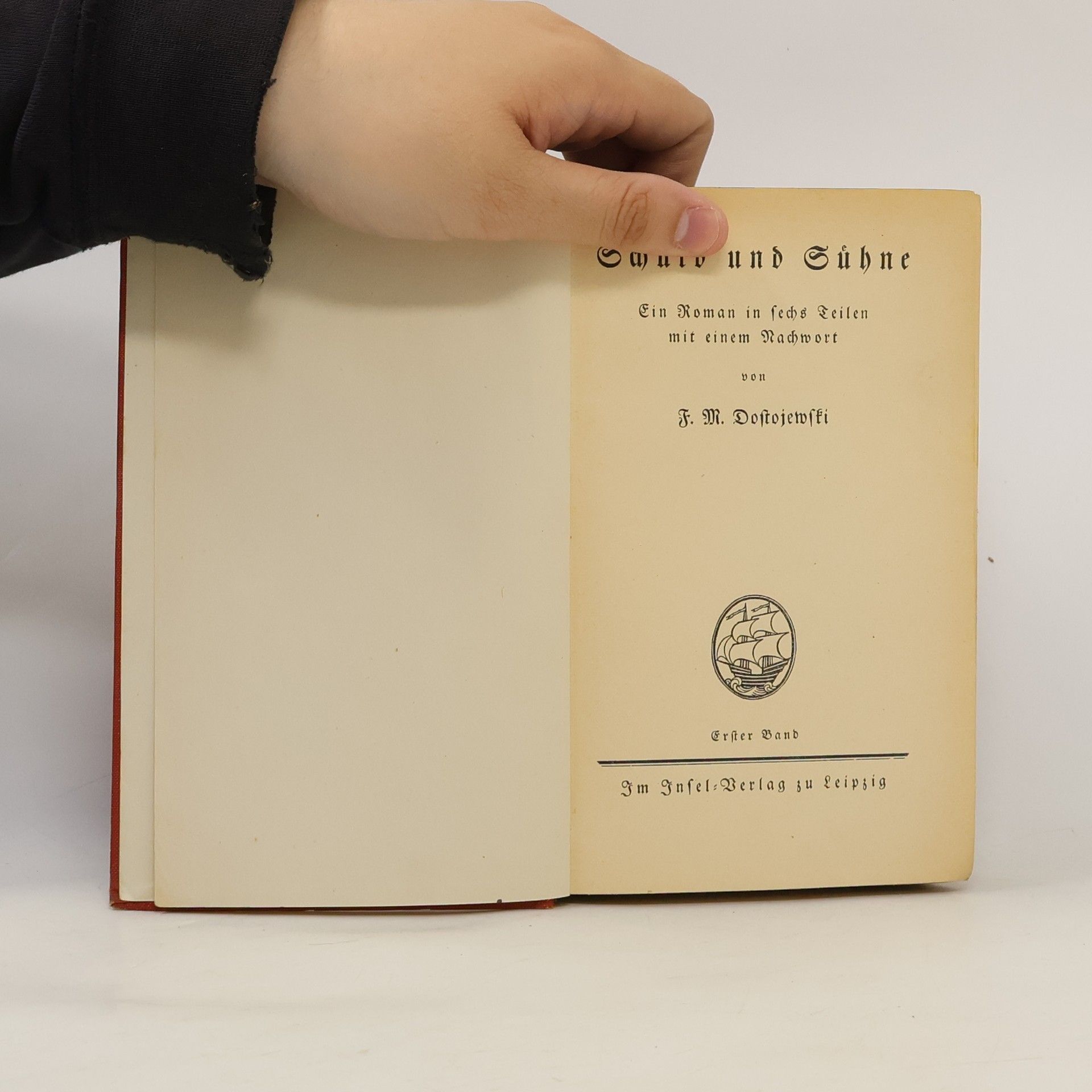 Fyodor Dostoyevsky Schuld und Sühne. Erster Band